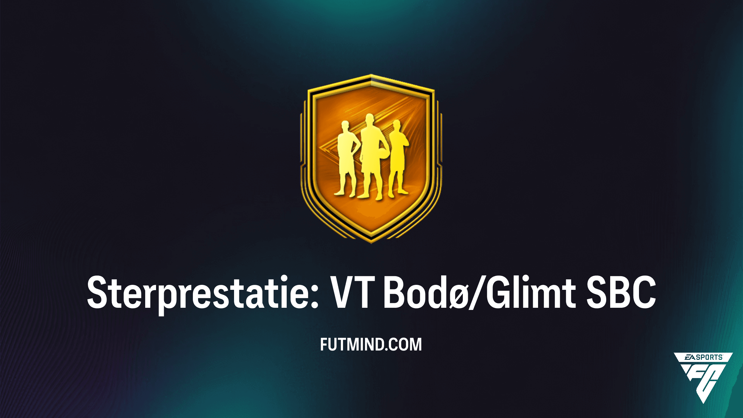 Sterprestatie: VT Bodø/Glimt SBC - Hoe voltooi je deze uitdaging in FC 26?