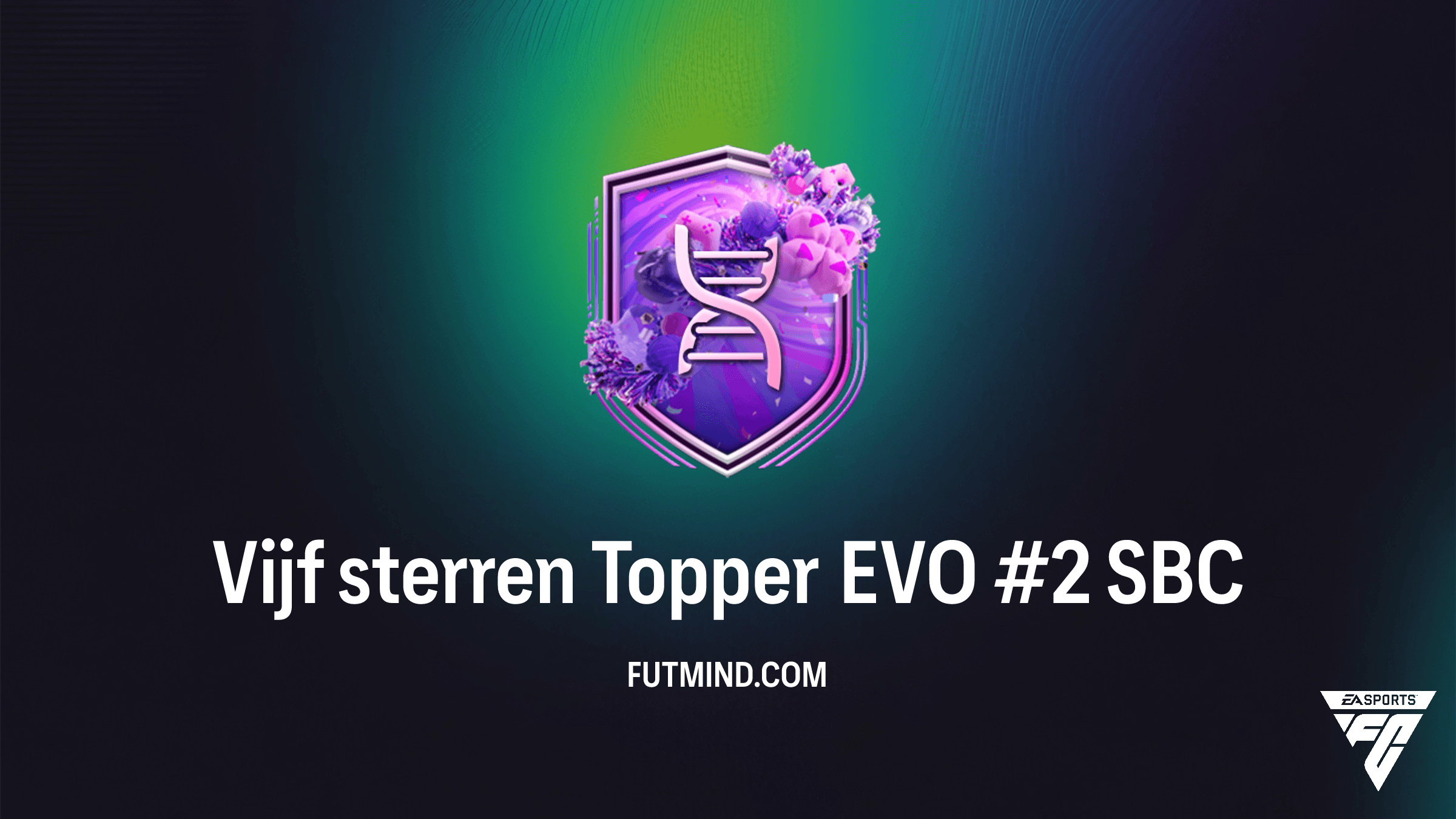 Vijf sterren Topper EVO #2 SBC Voltooien: Geef je spelers 5* Skills en Zwak Been