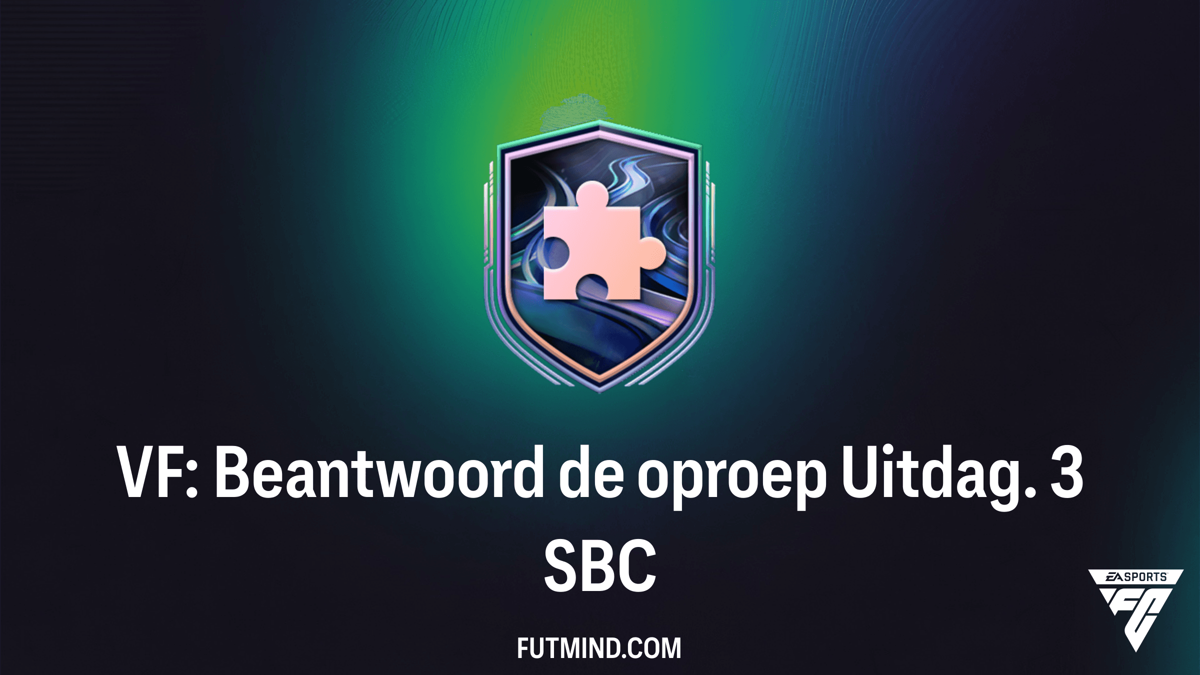 VF: Beantwoord de oproep Uitdag. 3 SBC Guide - Goedkoopste Oplossing en Beloningen