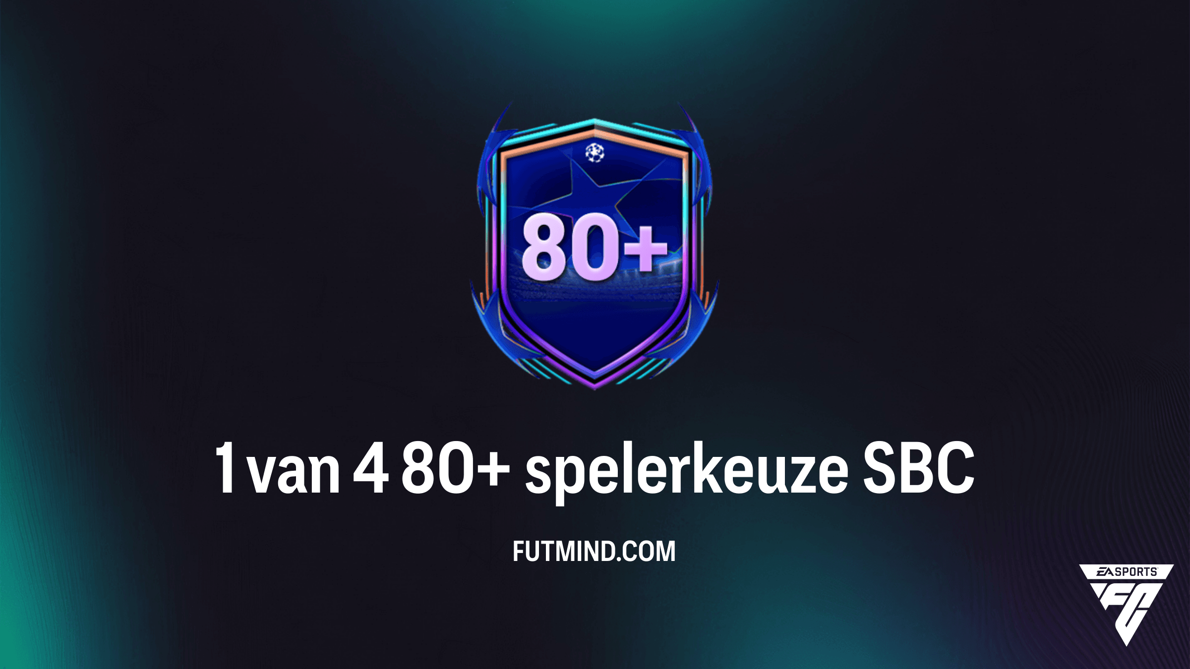 1 van 4 80+ spelerkeuze SBC in FC 26: De Beste Strategie voor Topkaarten