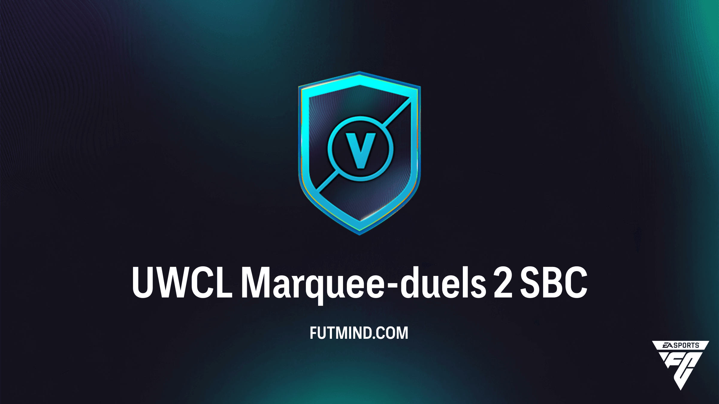 UWCL Marquee-duels 2 SBC Gids: De Goedkoopste Oplossingen in FC 26