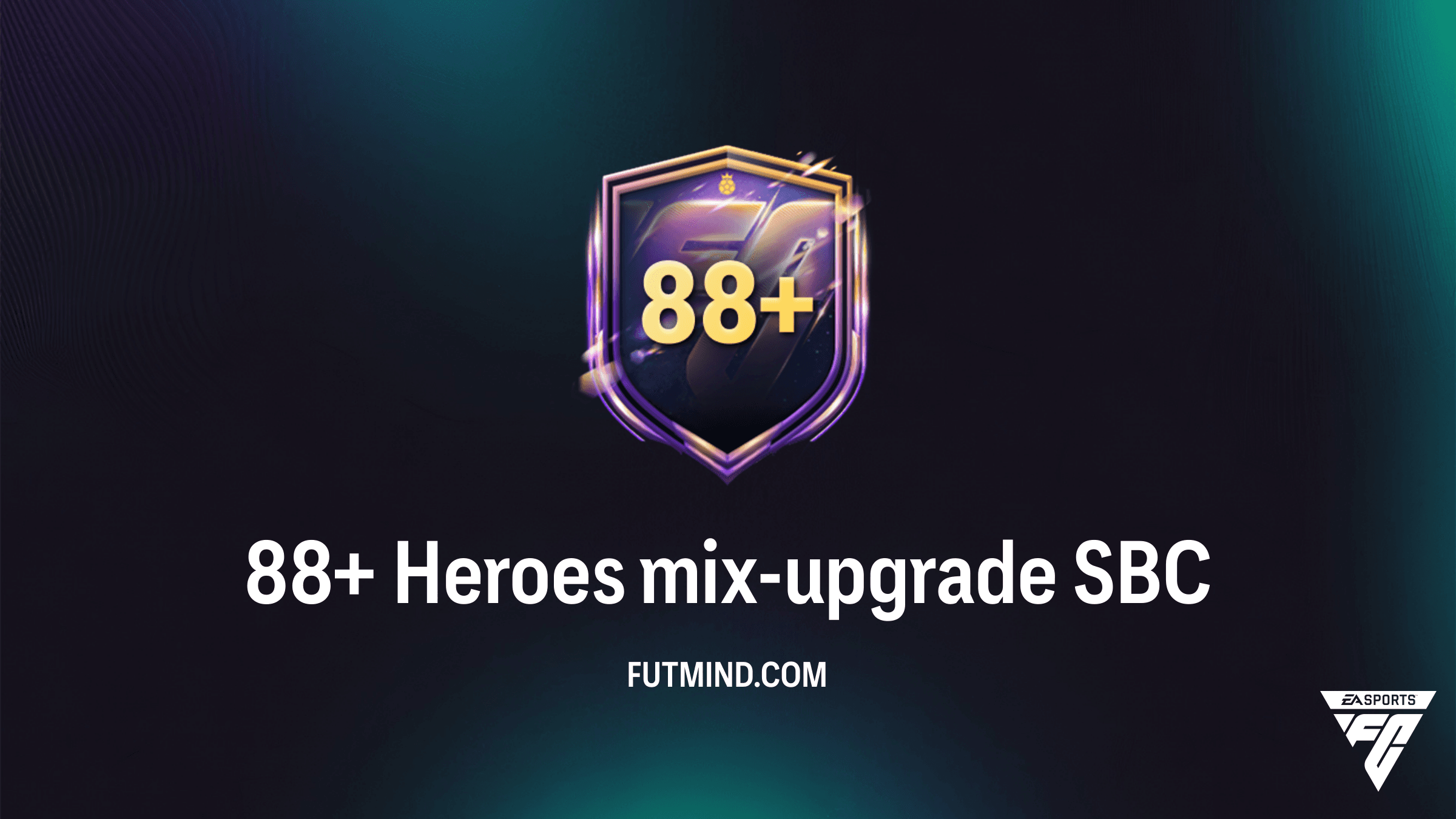 88+ Heroes mix-upgrade SBC: Hoe voltooi je deze legendarische uitdaging in FC 26?