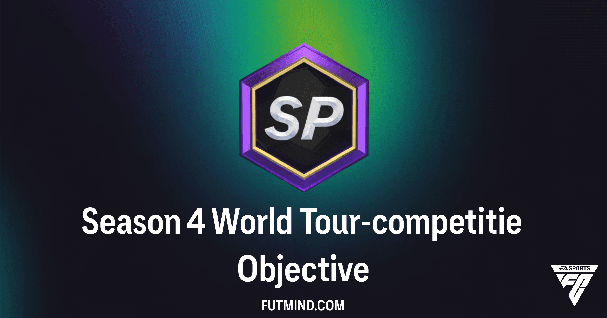 FC 26: Voltooi de Season 4 World Tour-competitie en Scoor Exclusieve Packs!