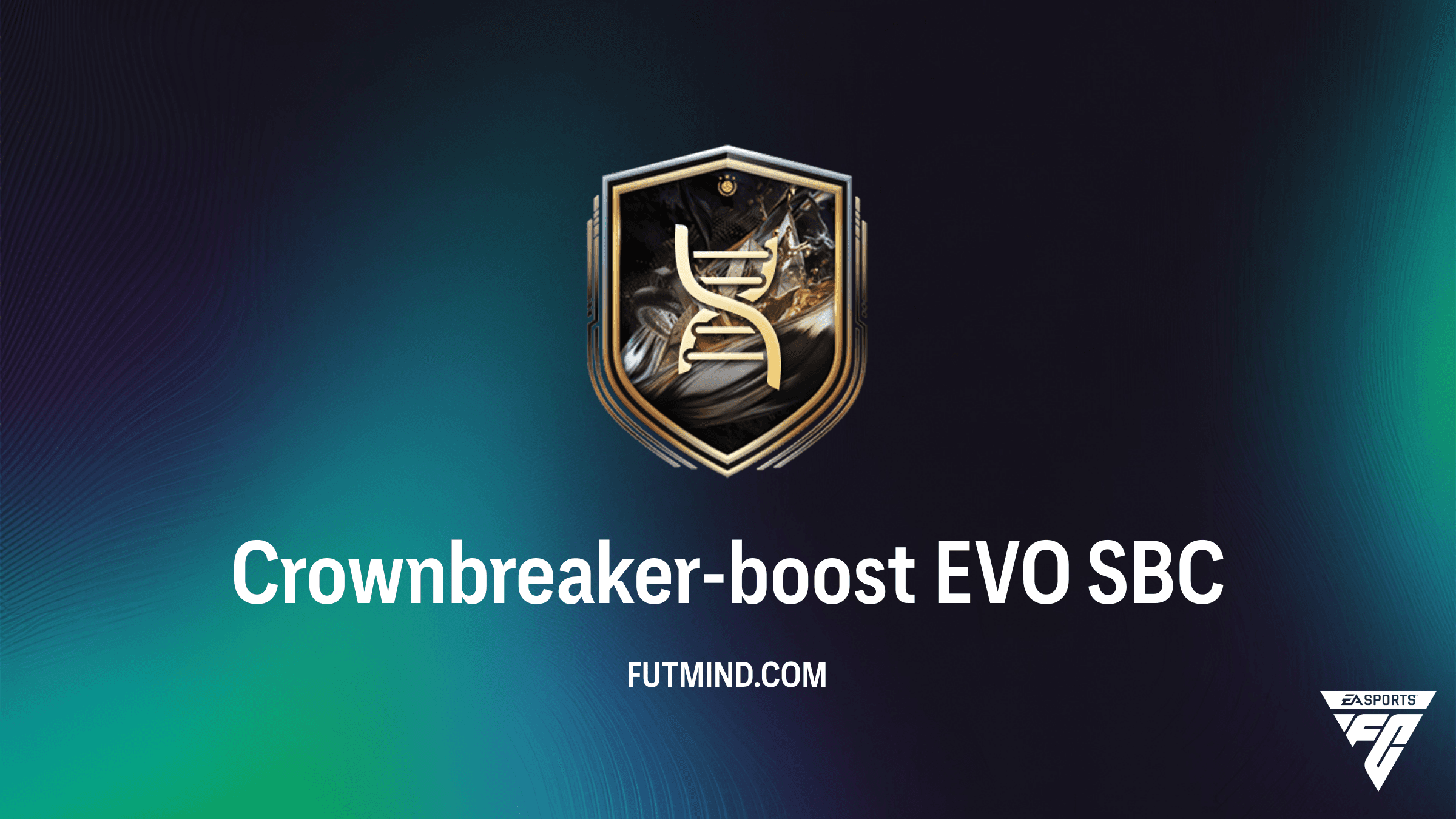Crownbreaker-boost EVO SBC Gids: Upgrade je Aanvallers in FC 26