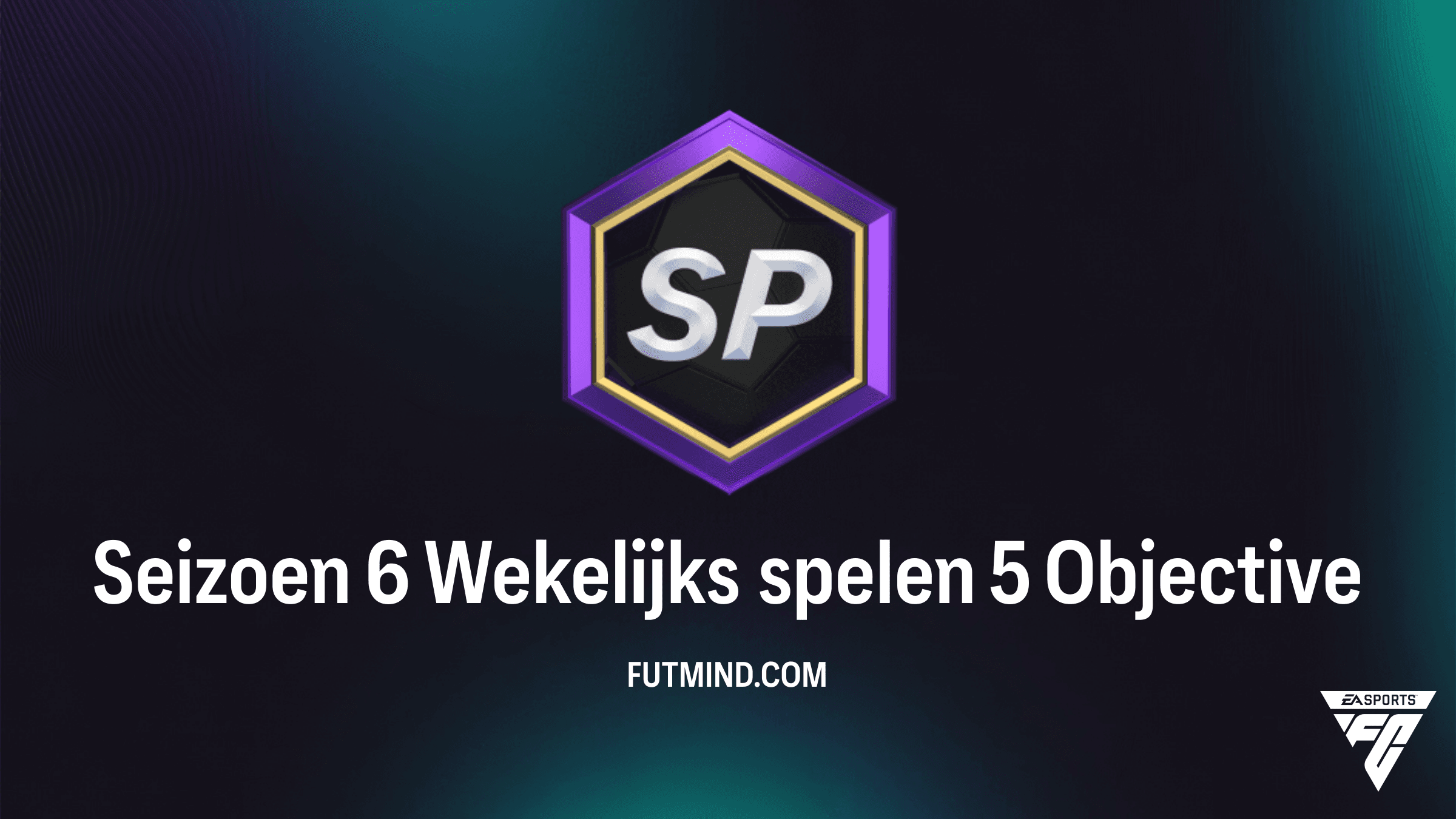 Seizoen 6 Wekelijks spelen 5: Verdien snel SP in FC 26 Ultimate Team