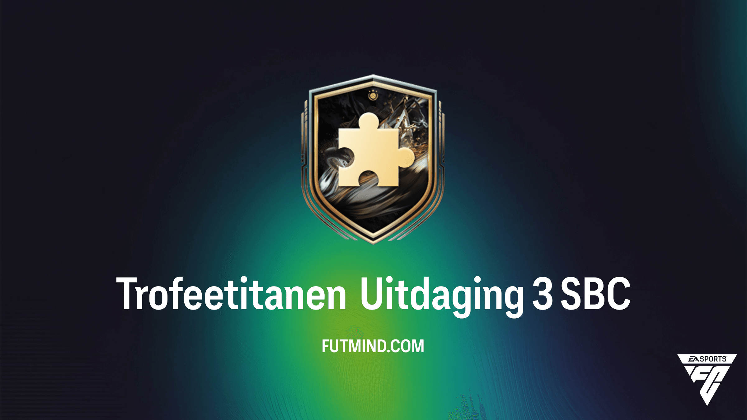 Hoe voltooi je de Trofeetitanen Uitdaging 3 SBC in FC 26?