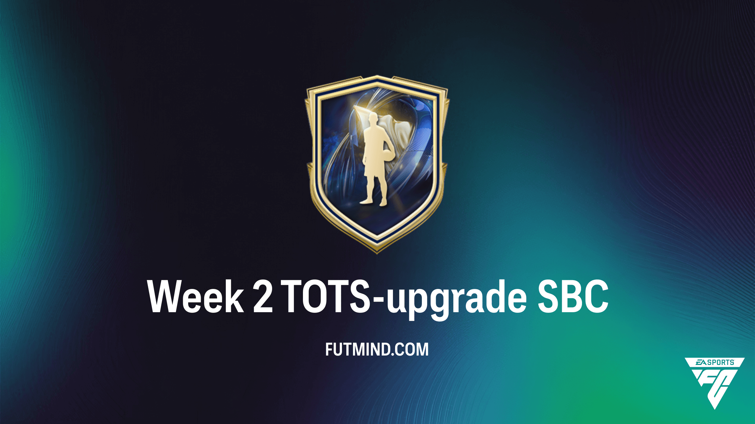 Hoe voltooi je de Week 2 TOTS-upgrade SBC in FC 26: Beste oplossingen en analyse