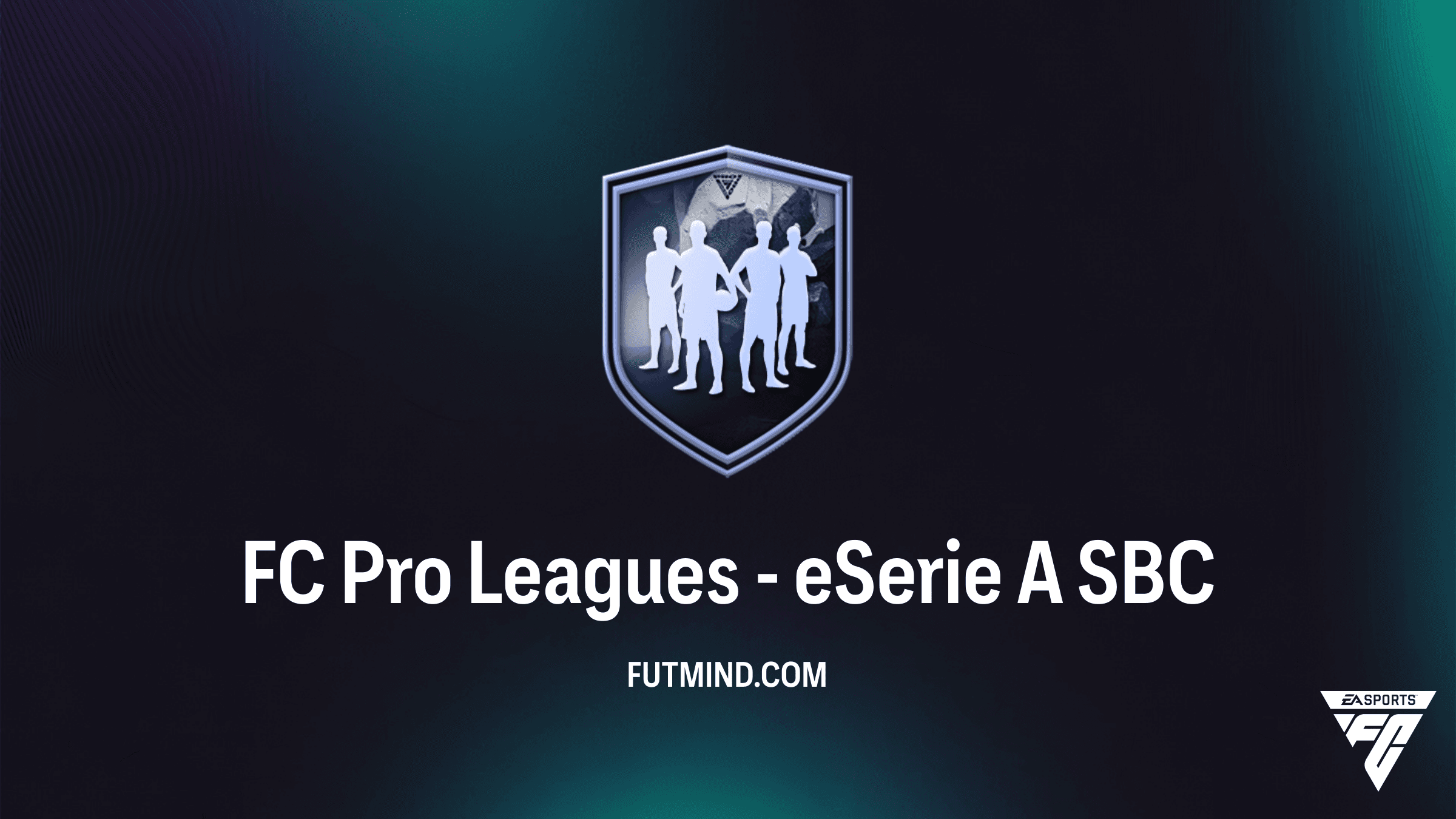 FC Pro Leagues - eSerie A SBC: Hoe voltooi je deze uitdaging in FC 26?