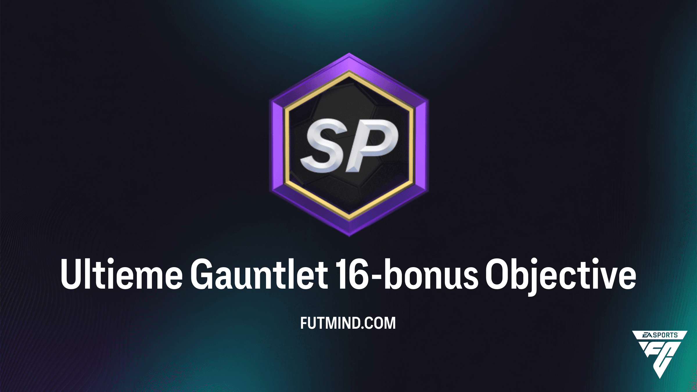 Hoe voltooi je de Ultieme Gauntlet 16-bonus SBC in FC 26?