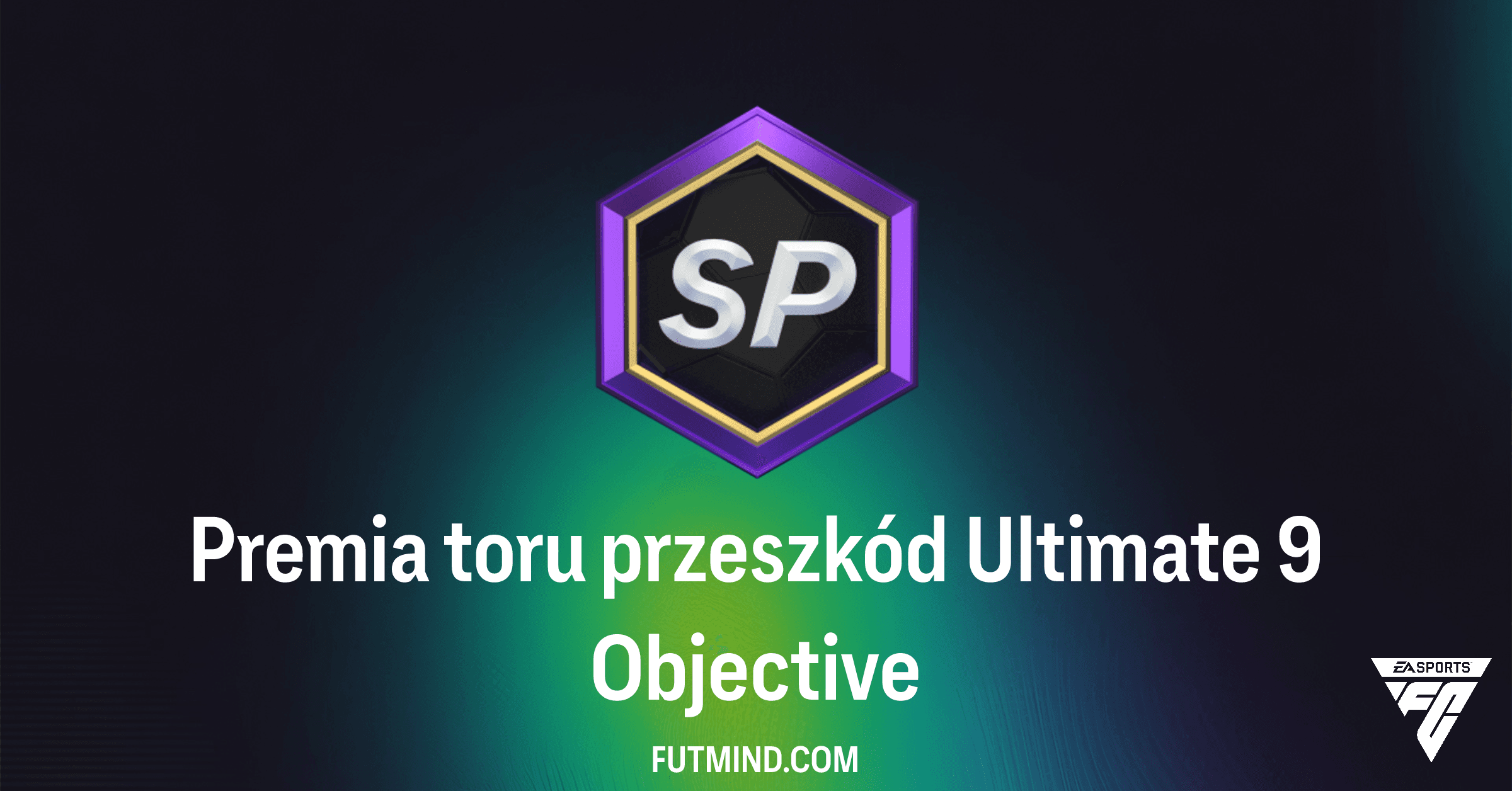 Premia toru przeszkód Ultimate 9 w FC 26: Zgarnij Cenne Paczki 85+!