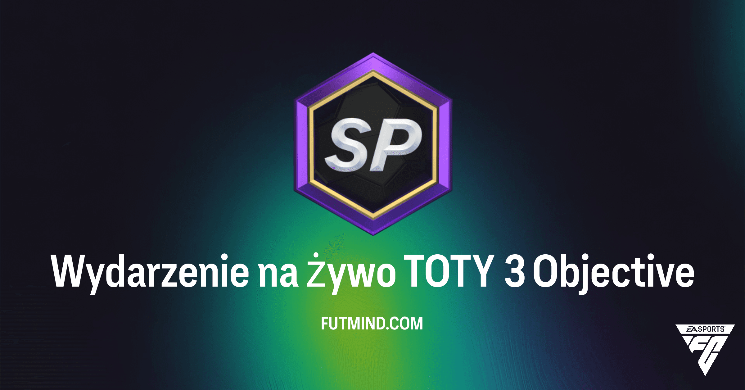 Wydarzenie na żywo TOTY 3 w FC 26 Ultimate Team: Kompletny Przewodnik i Nagrody