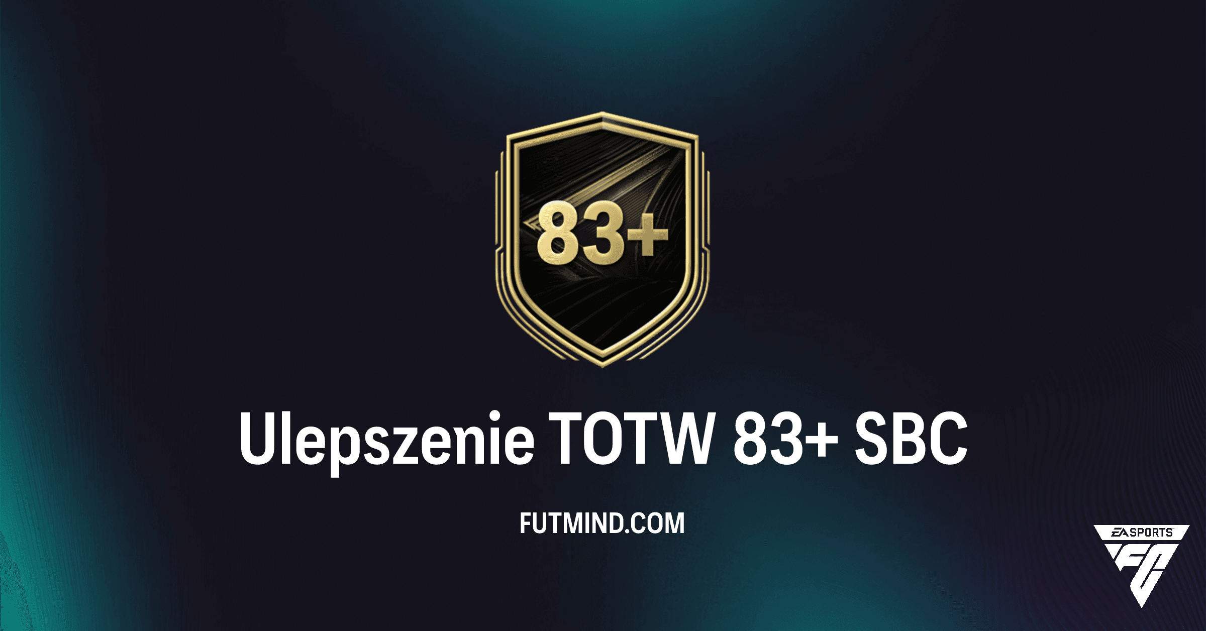 Ulepszenie TOTW 83+ w FC 26 Ultimate Team: Pełny Poradnik i Analiza