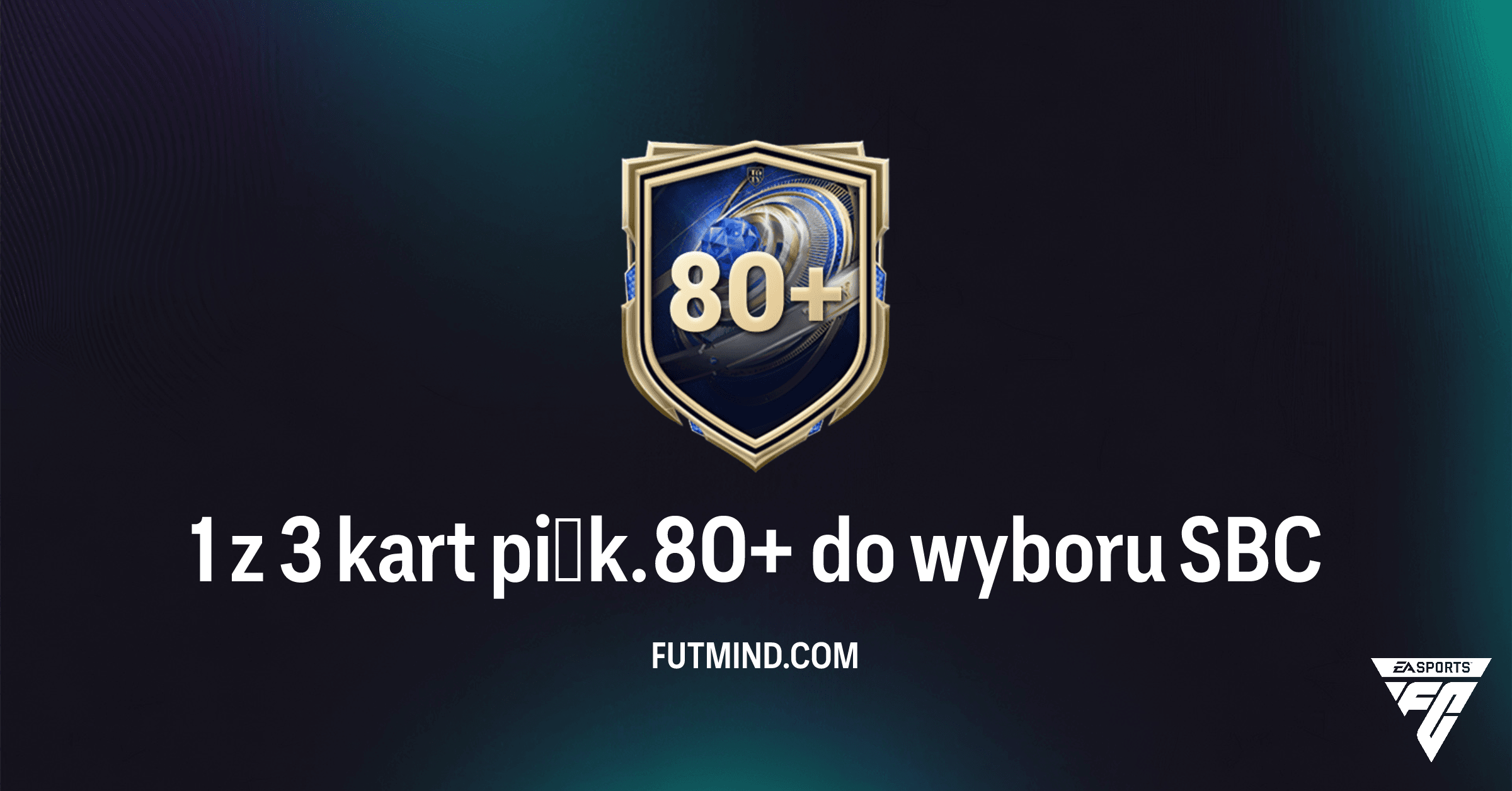 1 z 3 kart piłk. 80+ do wyboru SBC w FC 26 Ultimate Team: Analiza, Opłacalność i Rozwiązania!
