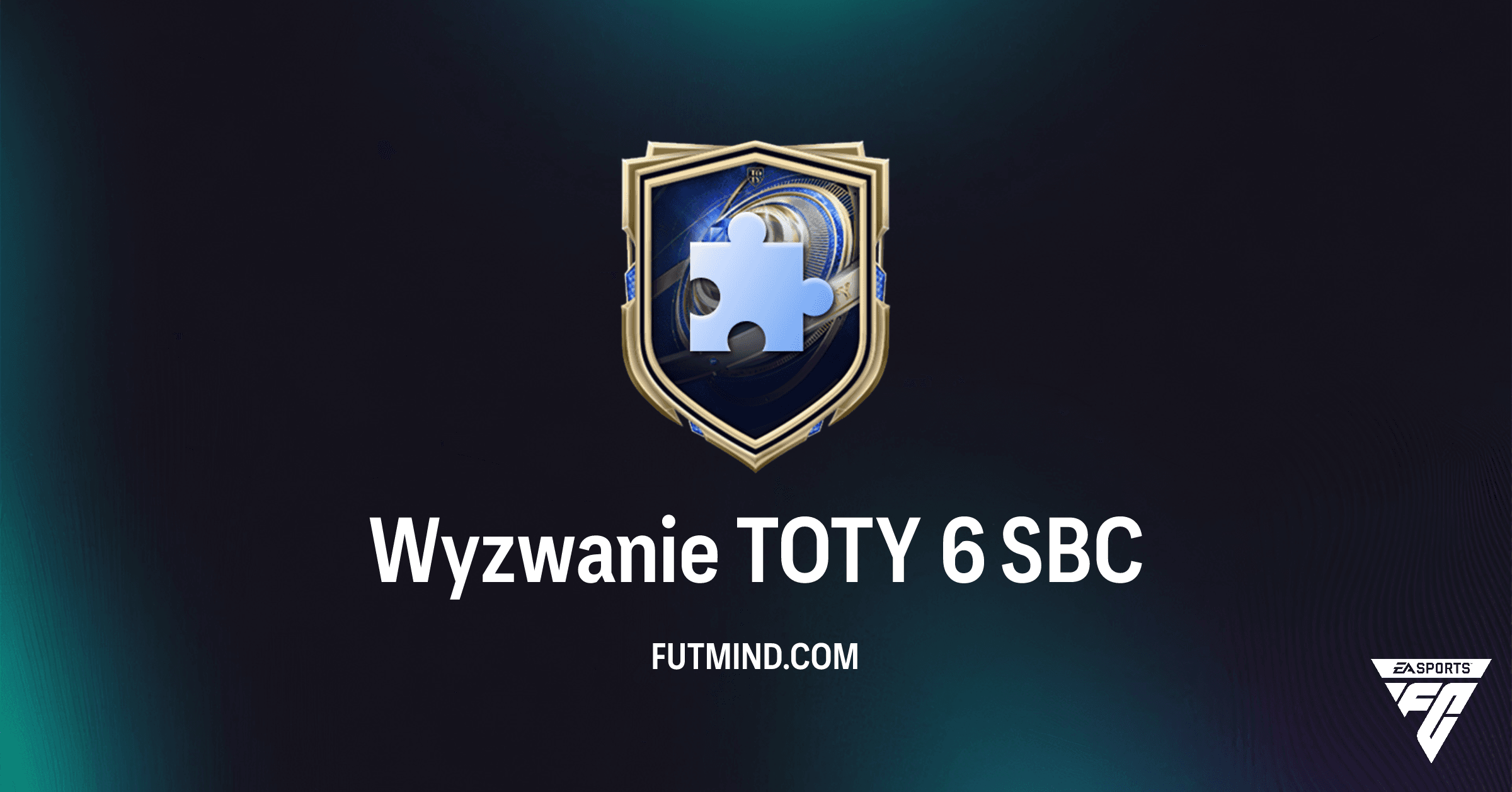FC 26: Wyzwanie TOTY 6 SBC - Kompletny Przewodnik i Analiza Opłacalności