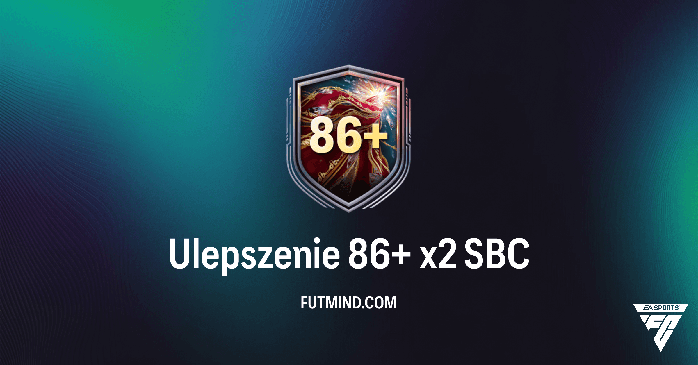 Ulepszenie 86+ x2 SBC w FC 26: Jak zdobyć cenne karty?
