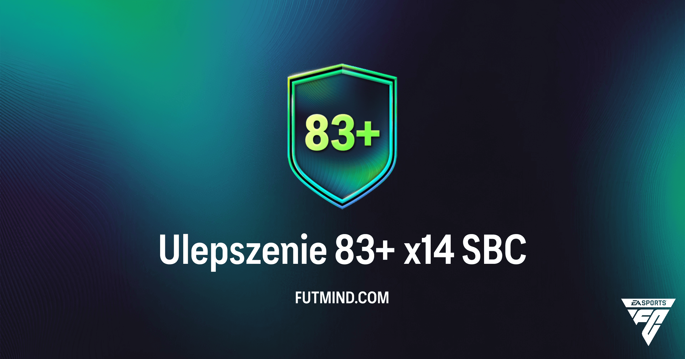 FC 26: Ulepszenie 83+ x14 SBC – Czy Warto Zainwestować w Tę Paczkę?