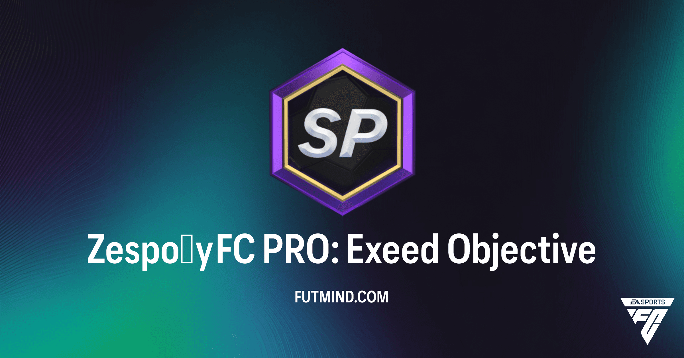 Zespoły FC PRO: Exeed w FC 26 Ultimate Team – Kompletny Przewodnik po Celach i Nagrodach