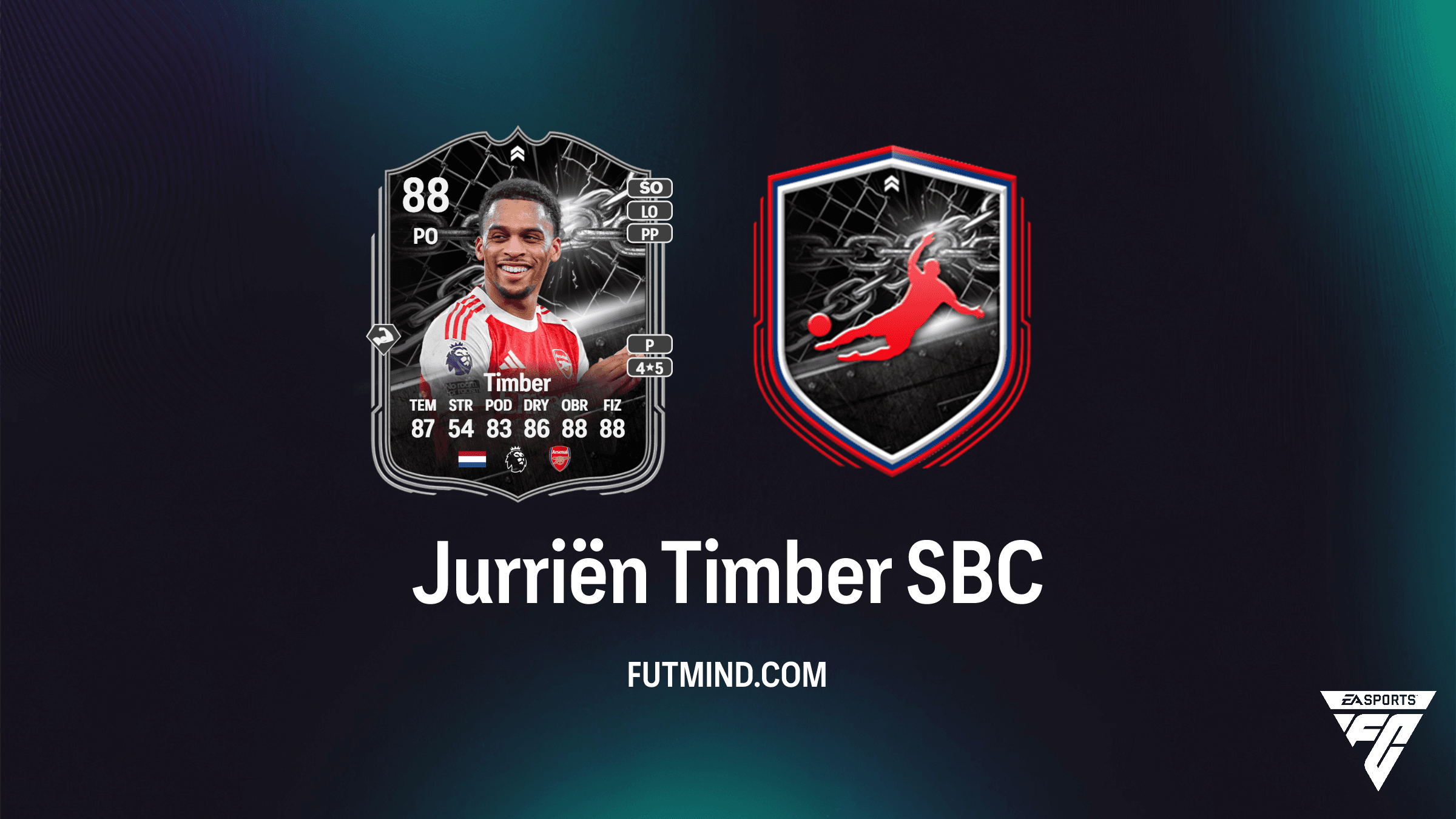 Jurriën Timber SBC – Jak zdobyć kartę Szaleństwo z finału Carabao Cup w FC 26?