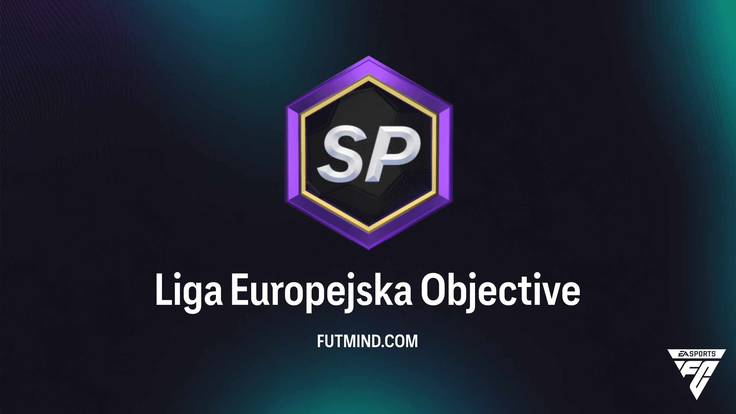 Jak ukończyć SBC Liga Europejska w FC 26? Przewodnik i nagrody