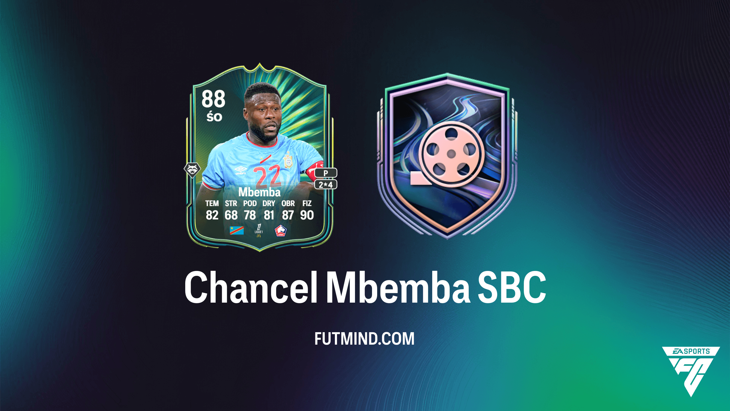 Chancel Mbemba Pamiętne Chwile SBC – Jak ukończyć i czy warto?