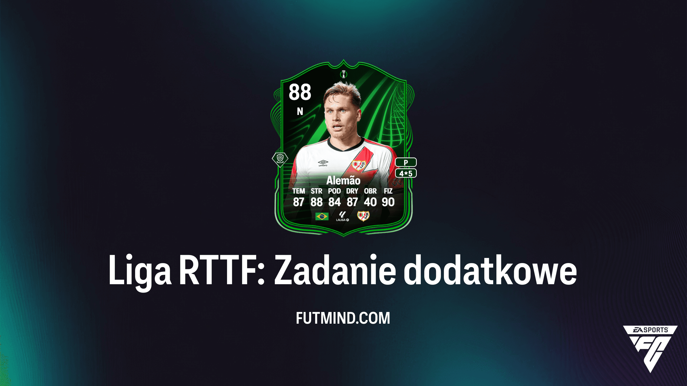 Liga RTTF: Zadanie dodatkowe – Jak zdobyć Alemão w FC 26?