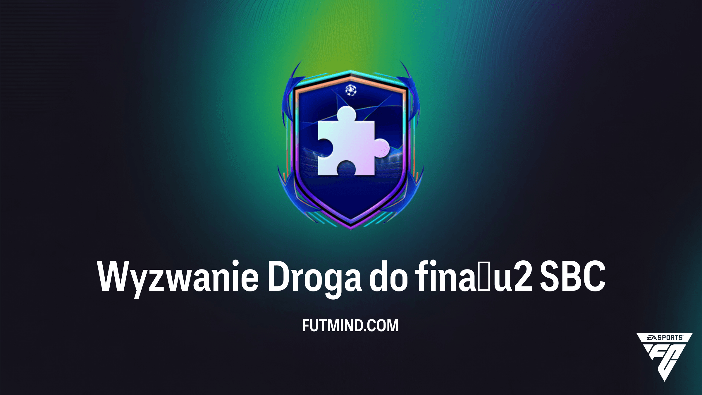 Wyzwanie Droga do finału 2 w FC 26: Czy warto ukończyć to SBC? Rozwiązanie i analiza
