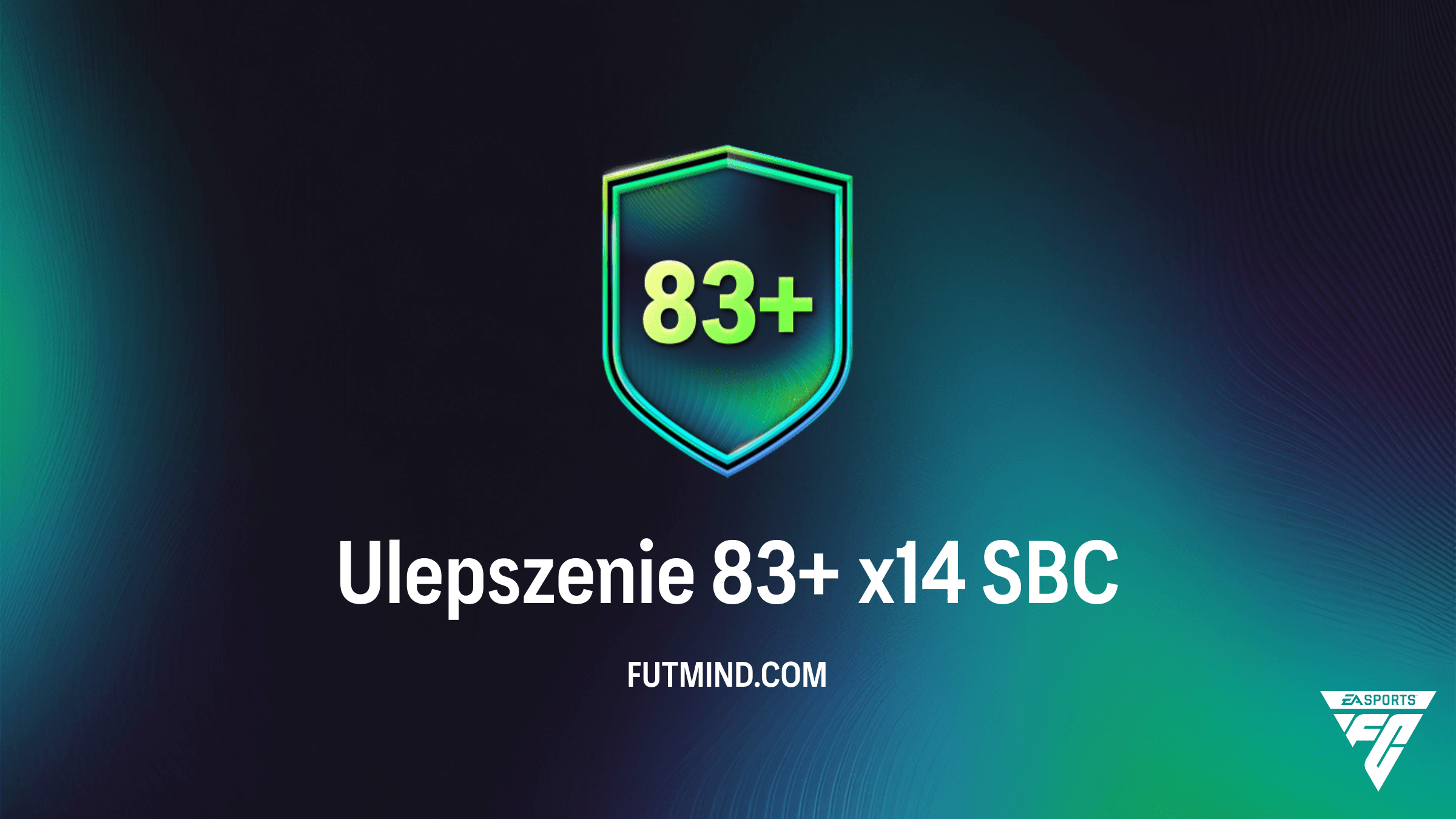 Ulepszenie 83+ x14 SBC w FC 26 – Analiza, Cena i Najtańsze Rozwiązania