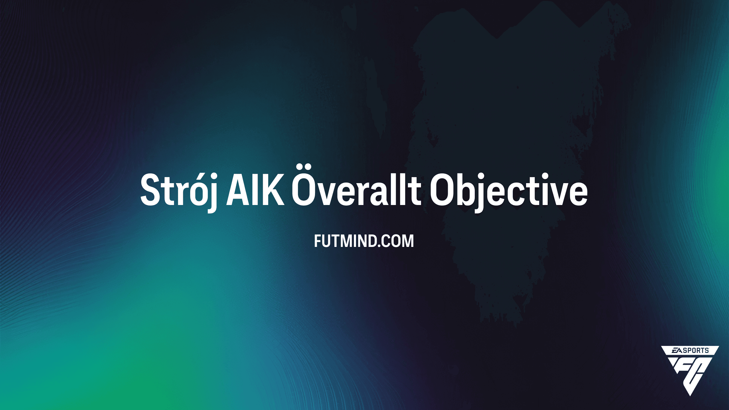 Jak odblokować Strój AIK Överallt w FC 26? Alexander Isak i nowe nagrody