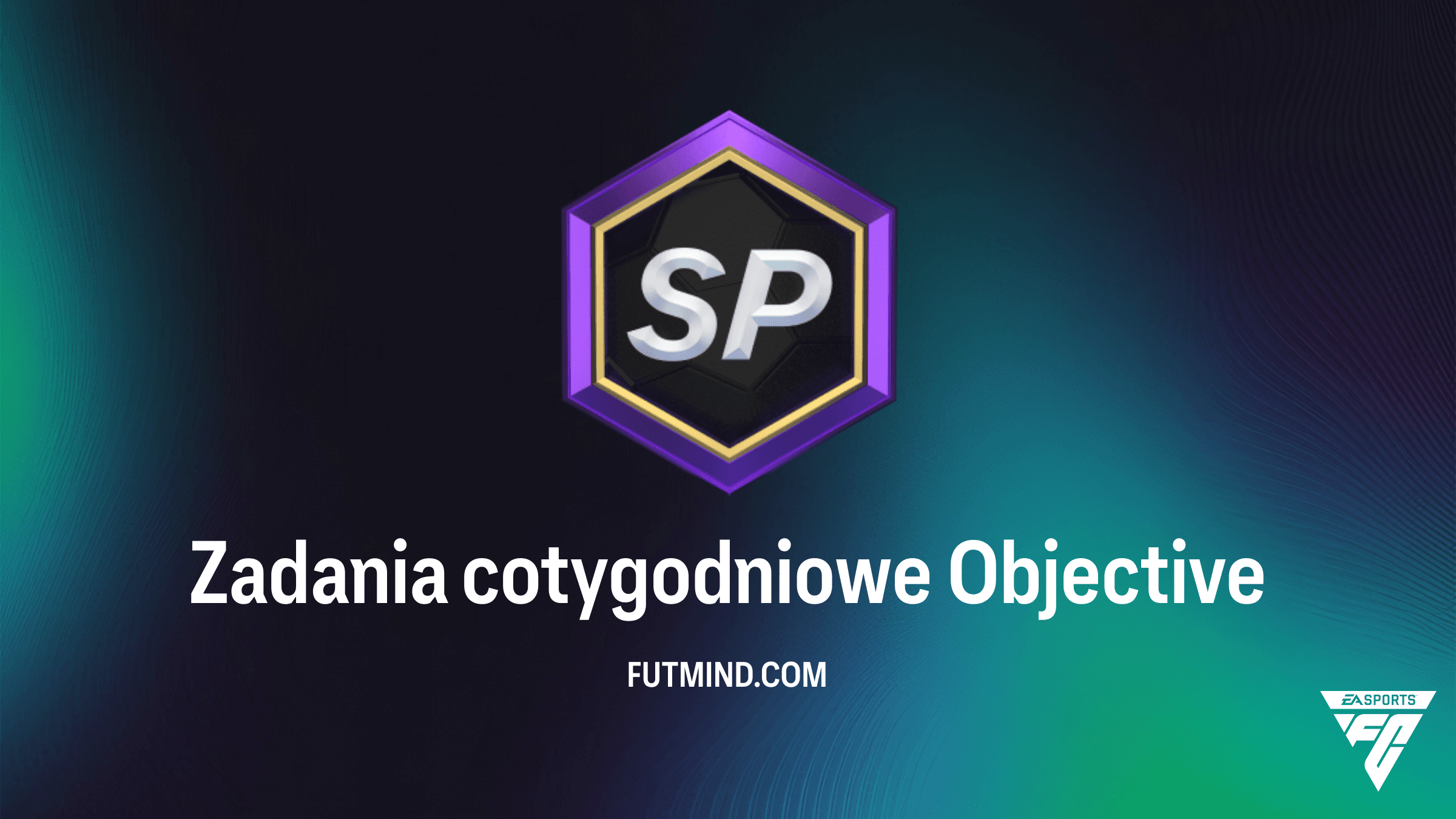 Jak ukończyć Zadania cotygodniowe w FC 26 Ultimate Team? Przewodnik