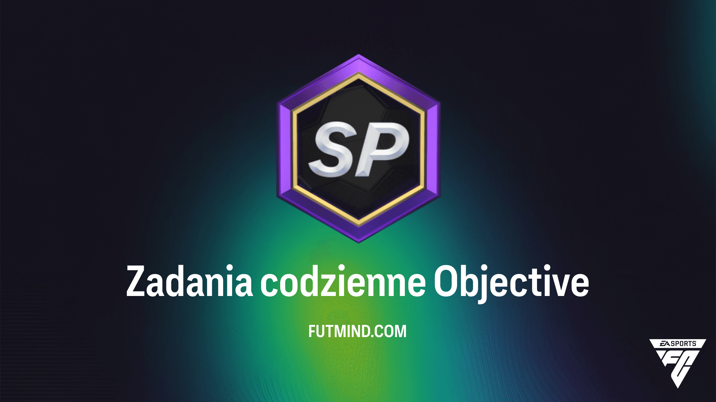 Zadania codzienne w FC 26 Ultimate Team – Jak szybko zdobyć punkty sezonowe (SP)?
