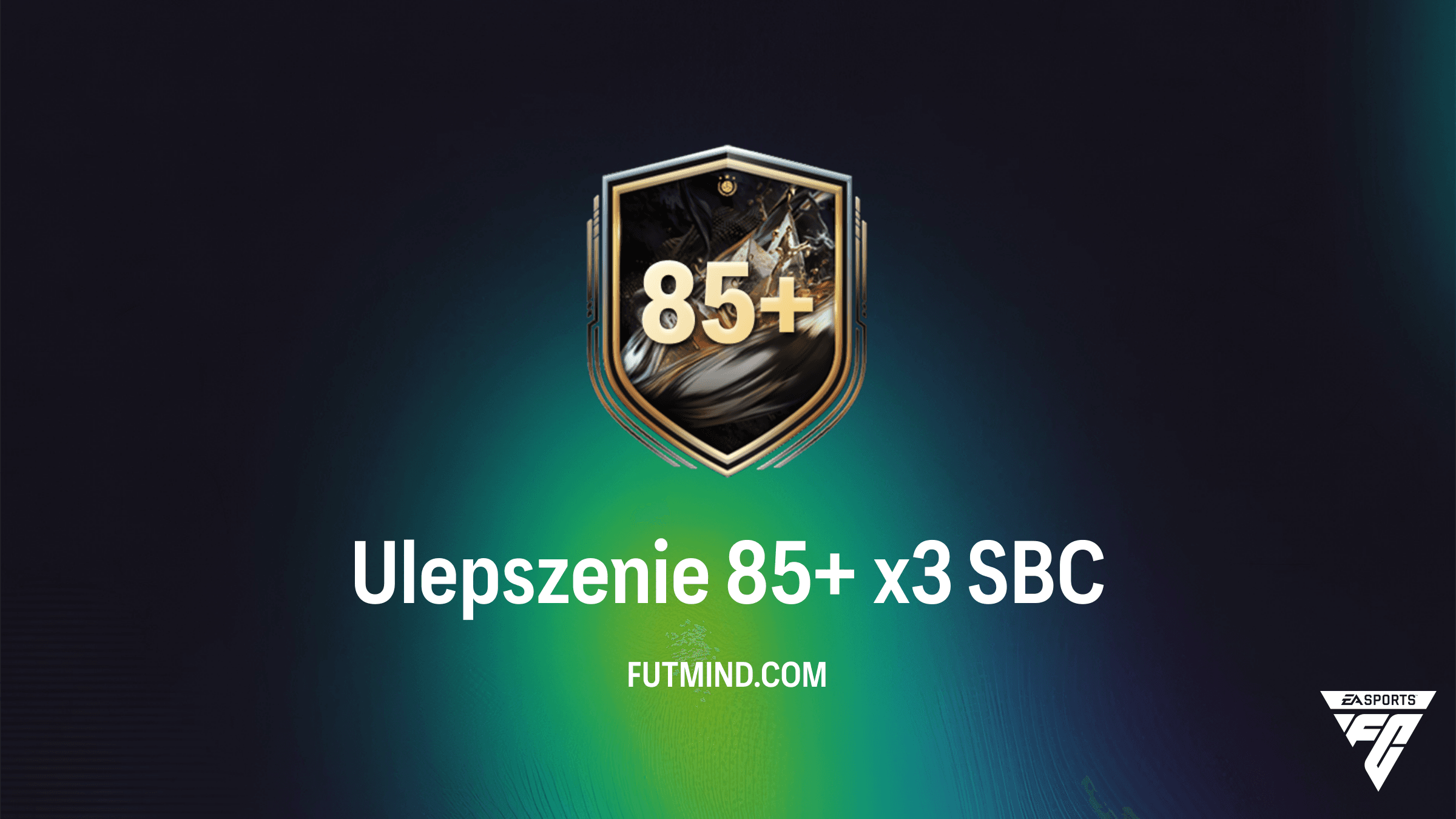 SBC Ulepszenie 85+ x3 w FC 26: Czy warto je wykonać? Analiza, koszty i wymagania