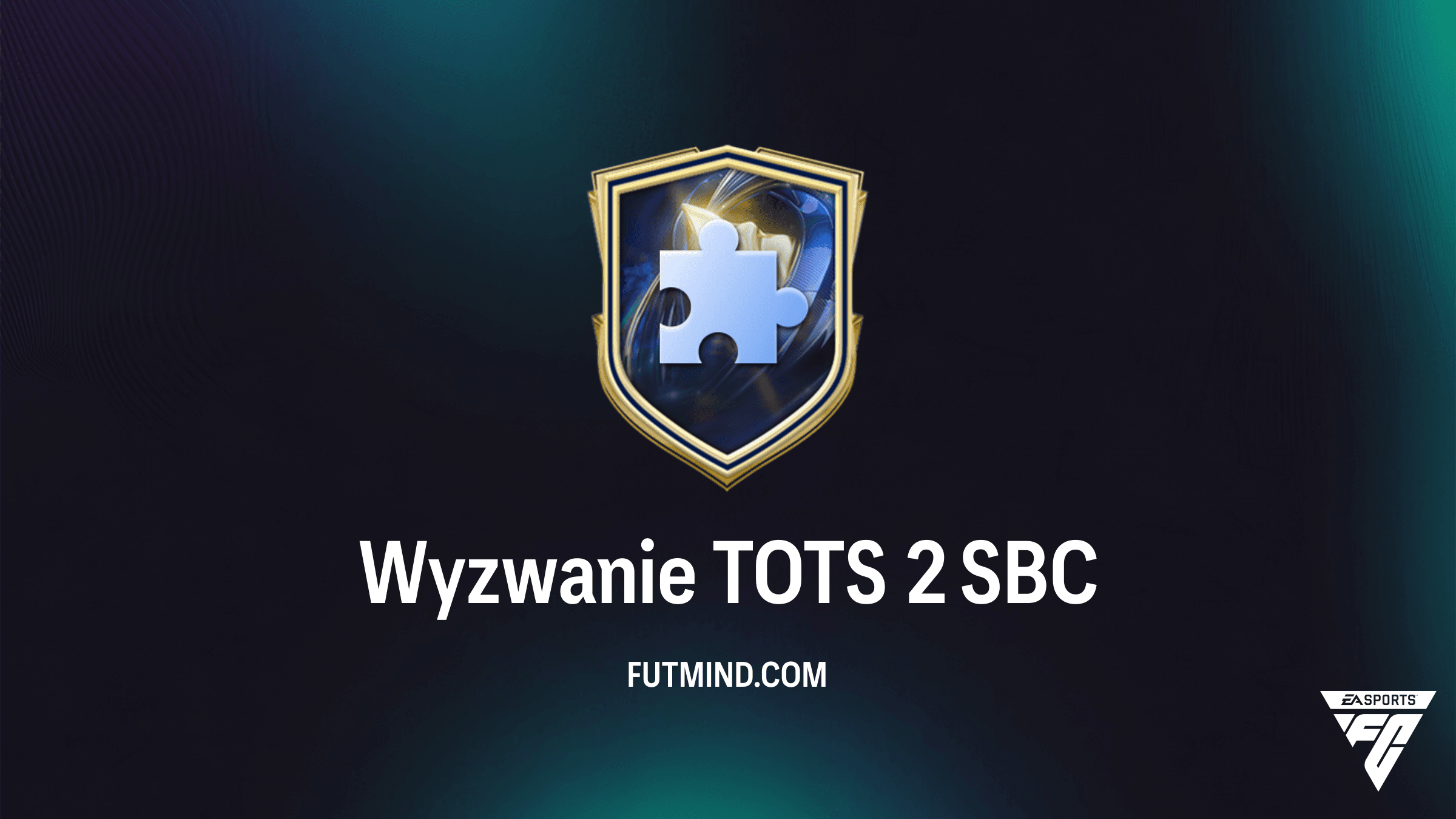 Wyzwanie TOTS 2 w FC 26: Jak najtaniej ukończyć to SBC i zgarnąć nagrody?