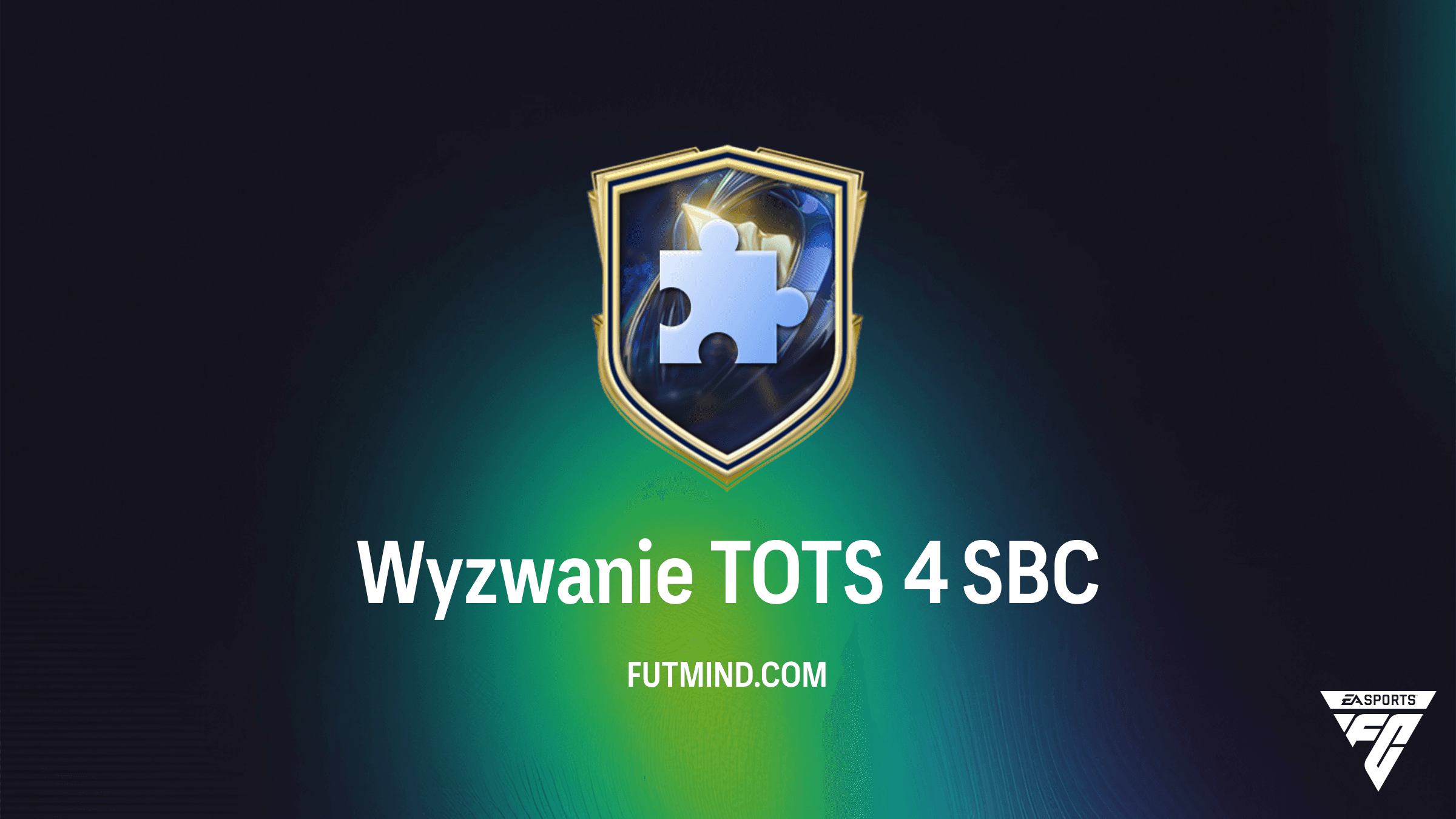 Jak ukończyć Wyzwanie TOTS 4 w FC 26? Rozwiązanie i analiza SBC
