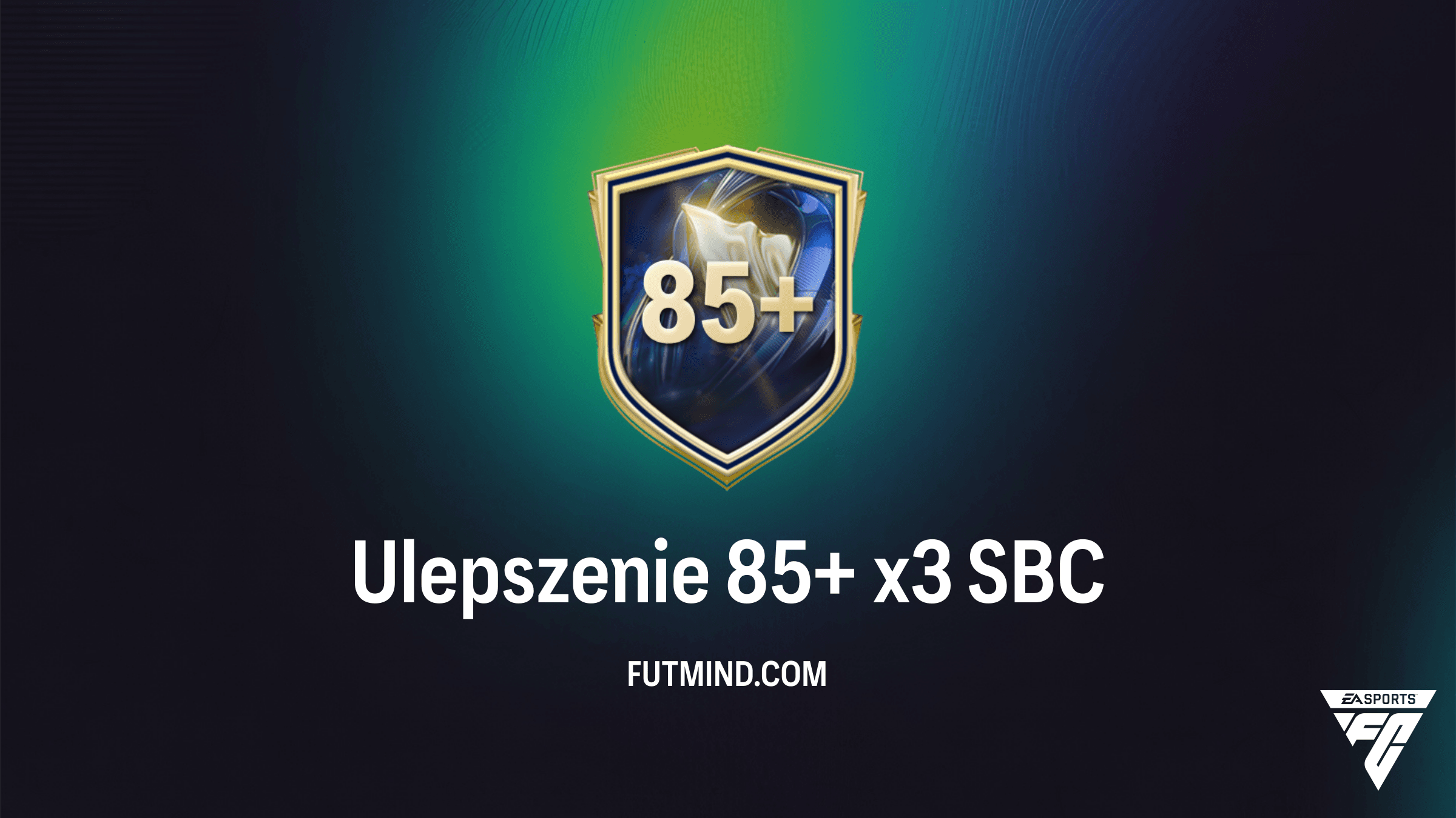 Ulepszenie 85+ x3 SBC w FC 26 – Najlepsze rozwiązanie i analiza opłacalności