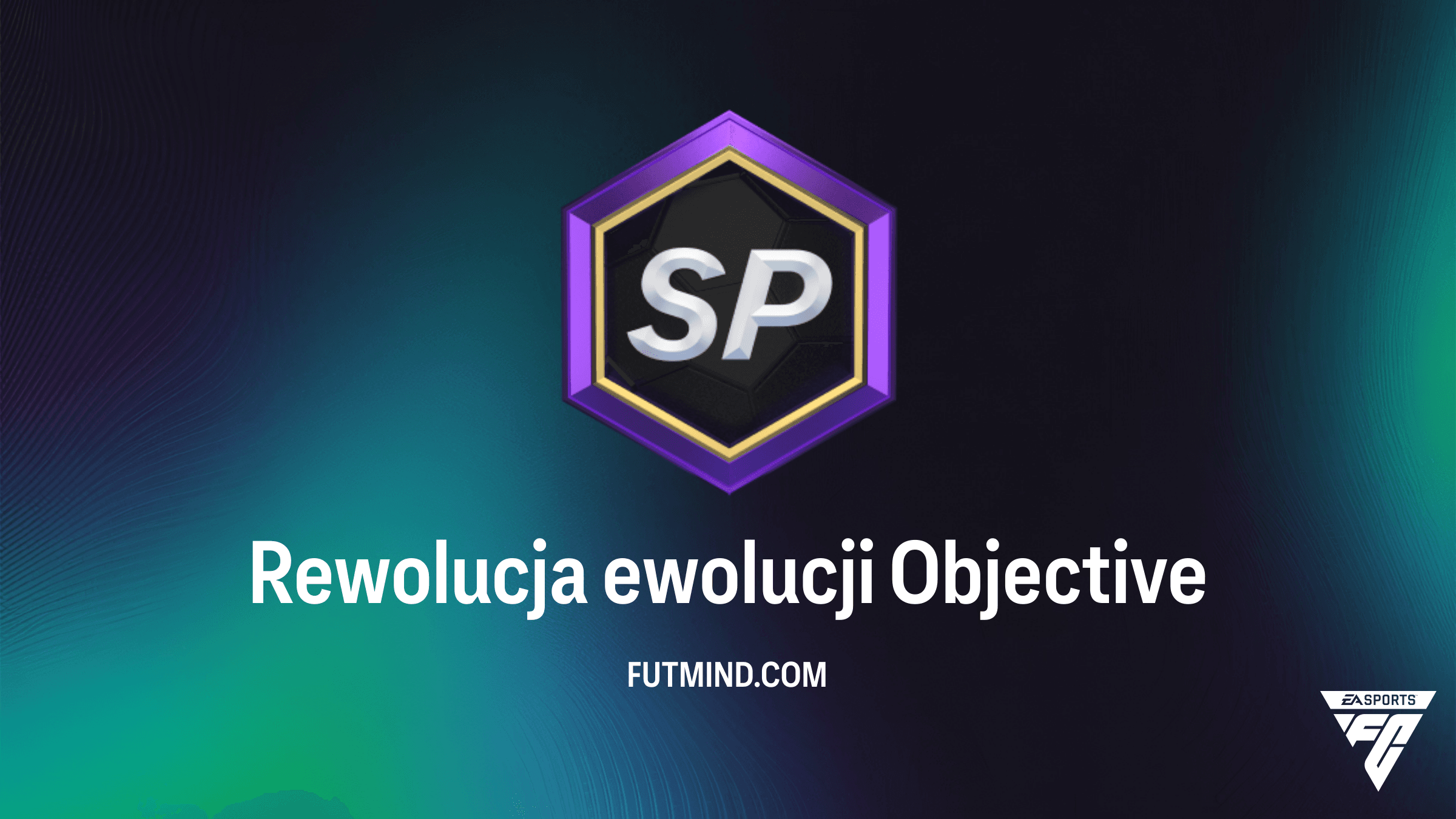 Rewolucja ewolucji: Jak ukończyć nowe wyzwania SBC w FC 26?