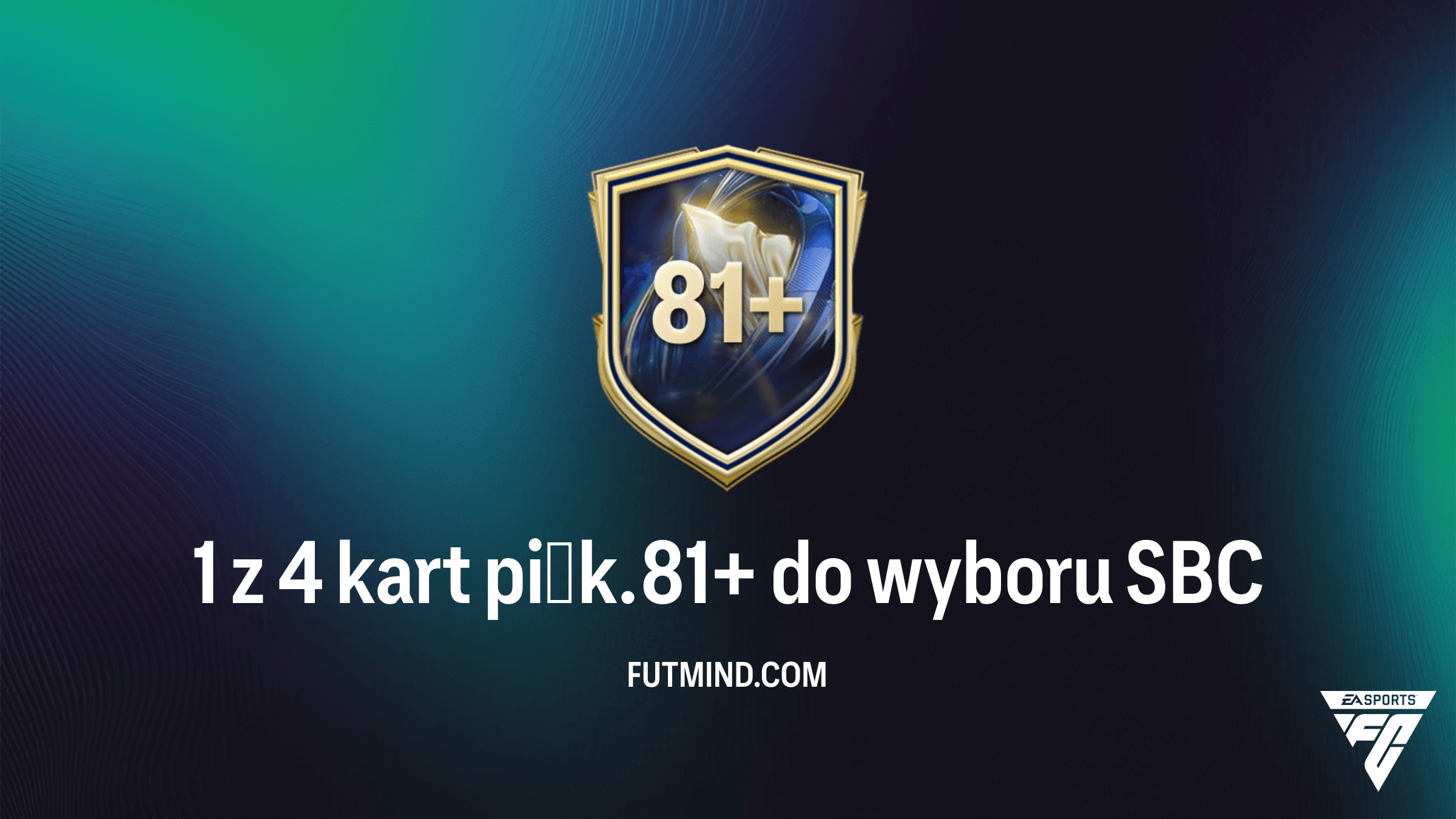 1 z 4 kart piłk. 81+ do wyboru SBC – Najlepszy sposób na grind w FC 26