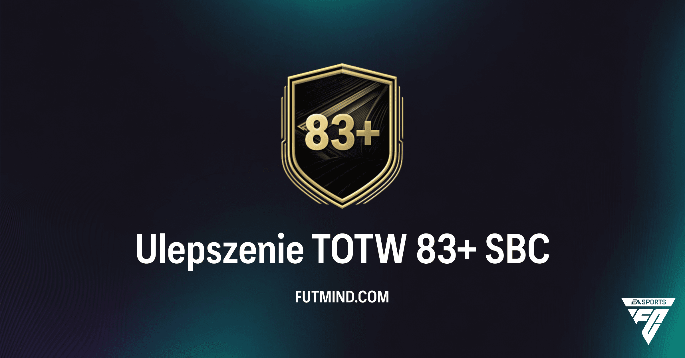 Ulepszenie TOTW 83+ w FC 26: Kompletny Przewodnik i Analiza Wartości