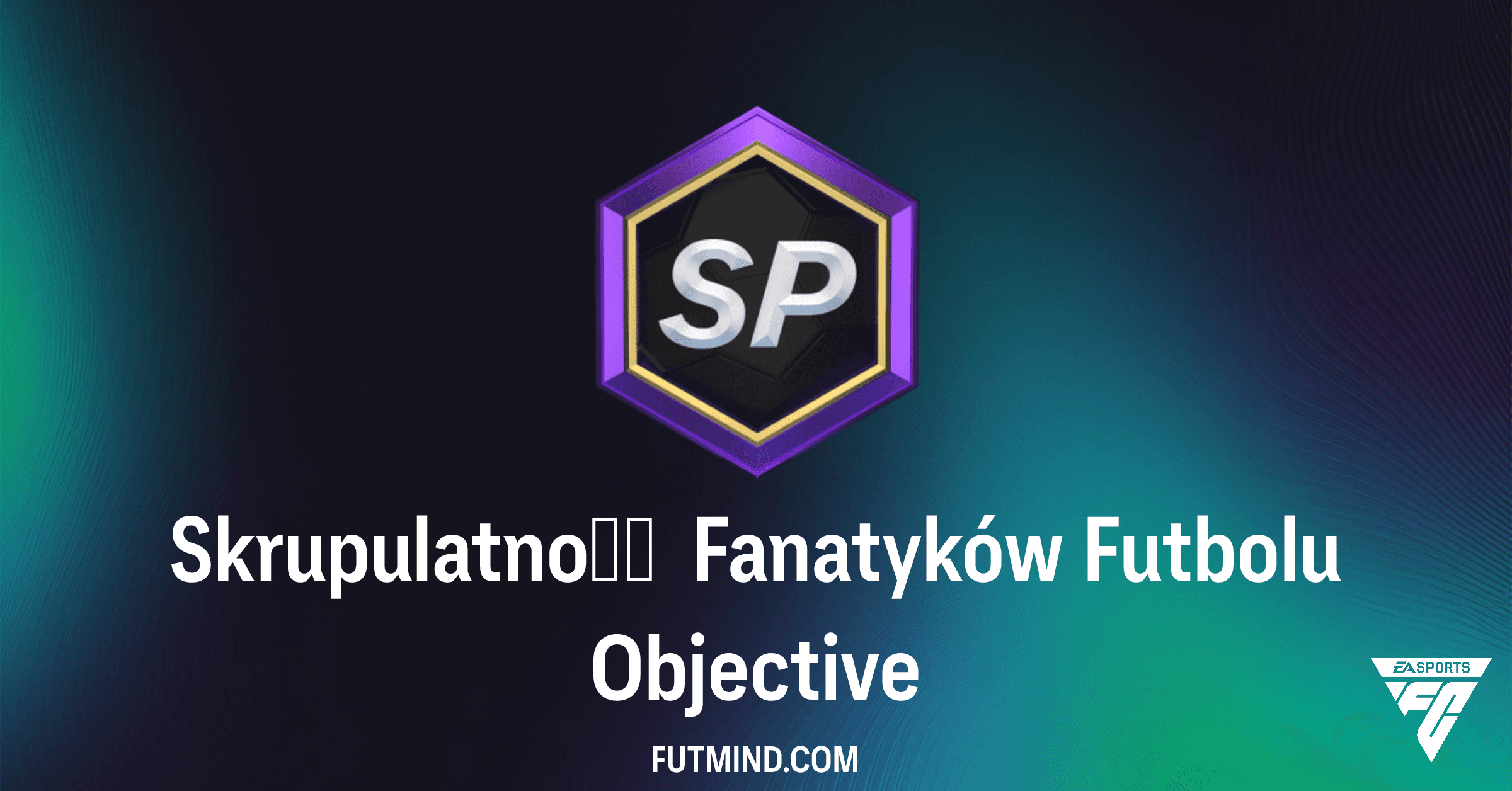 Skrupulatność Fanatyków Futbolu: Zdobądź Gwarantowaną Paczkę 90+ Urodziny FUT w FC 26