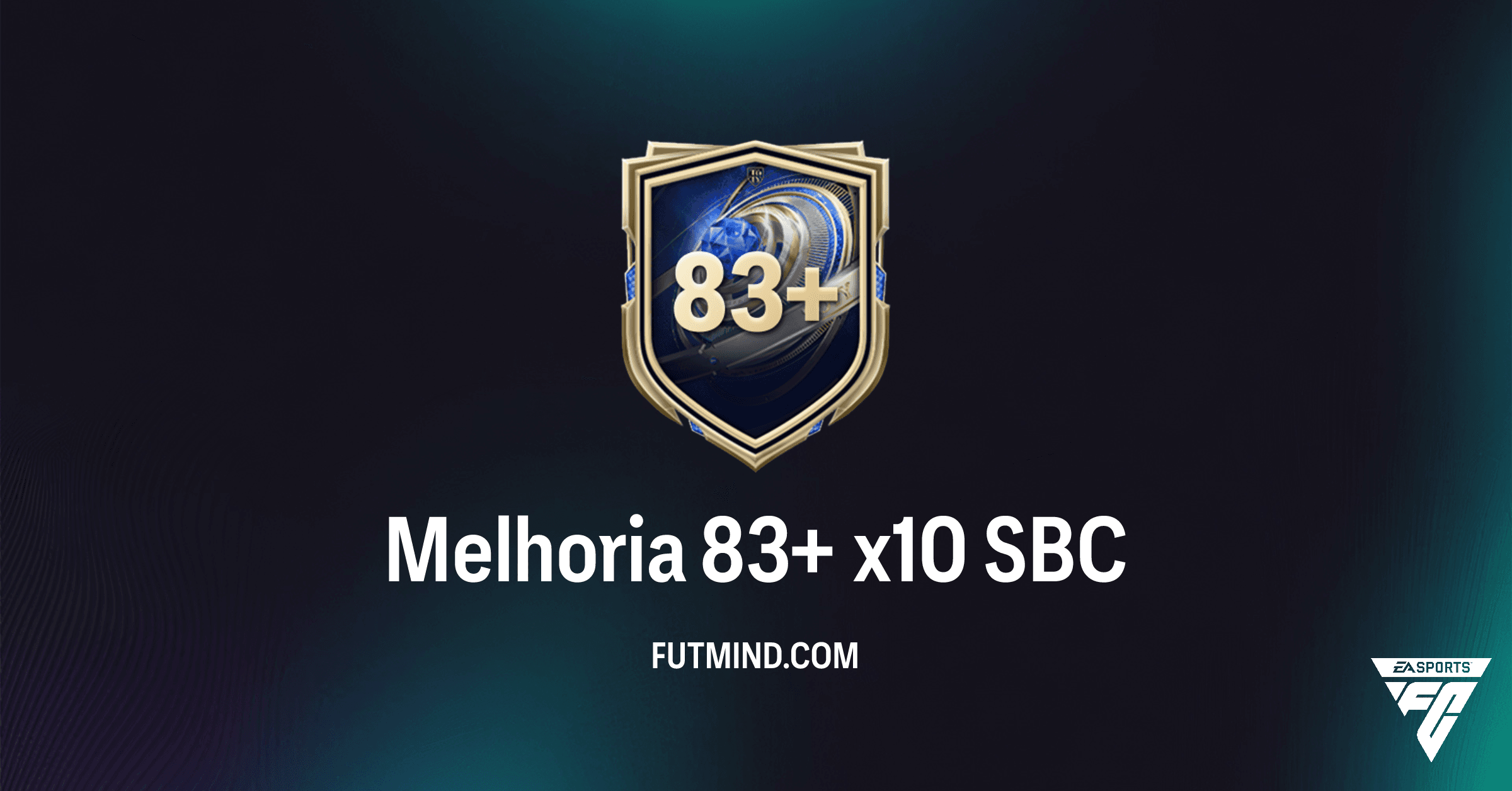 SBC Melhoria 83+ x10: Consiga Ouros Raros de Alto Nível em FC 26 Ultimate Team