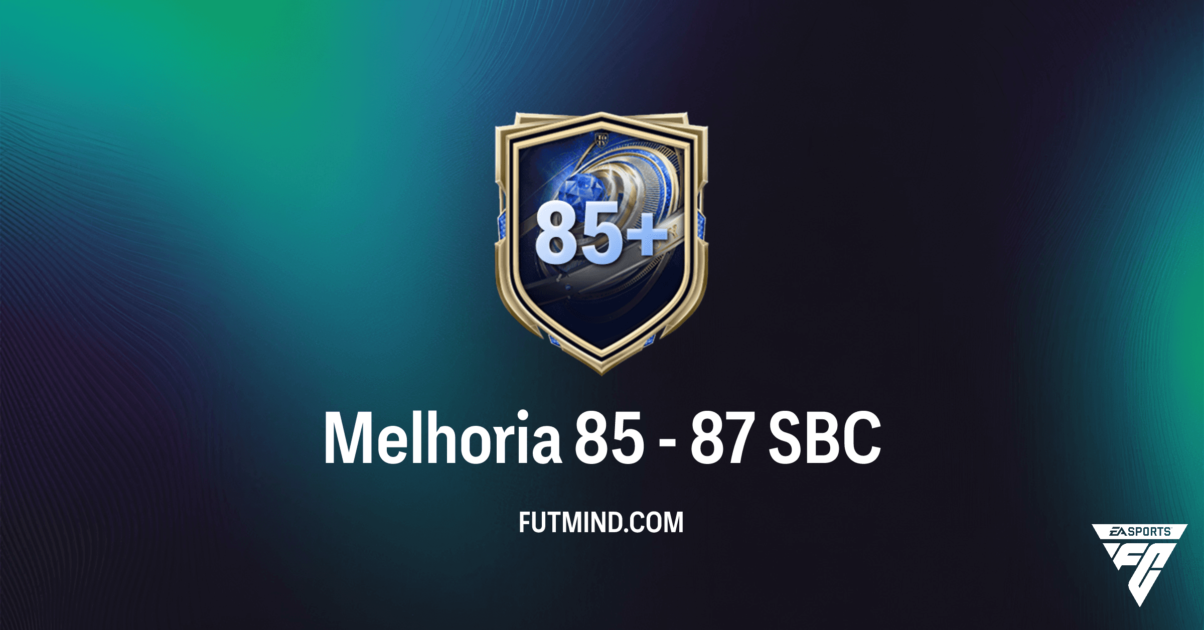 Melhoria 85 - 87: Análise Completa do Novo SBC no FC 26 Ultimate Team