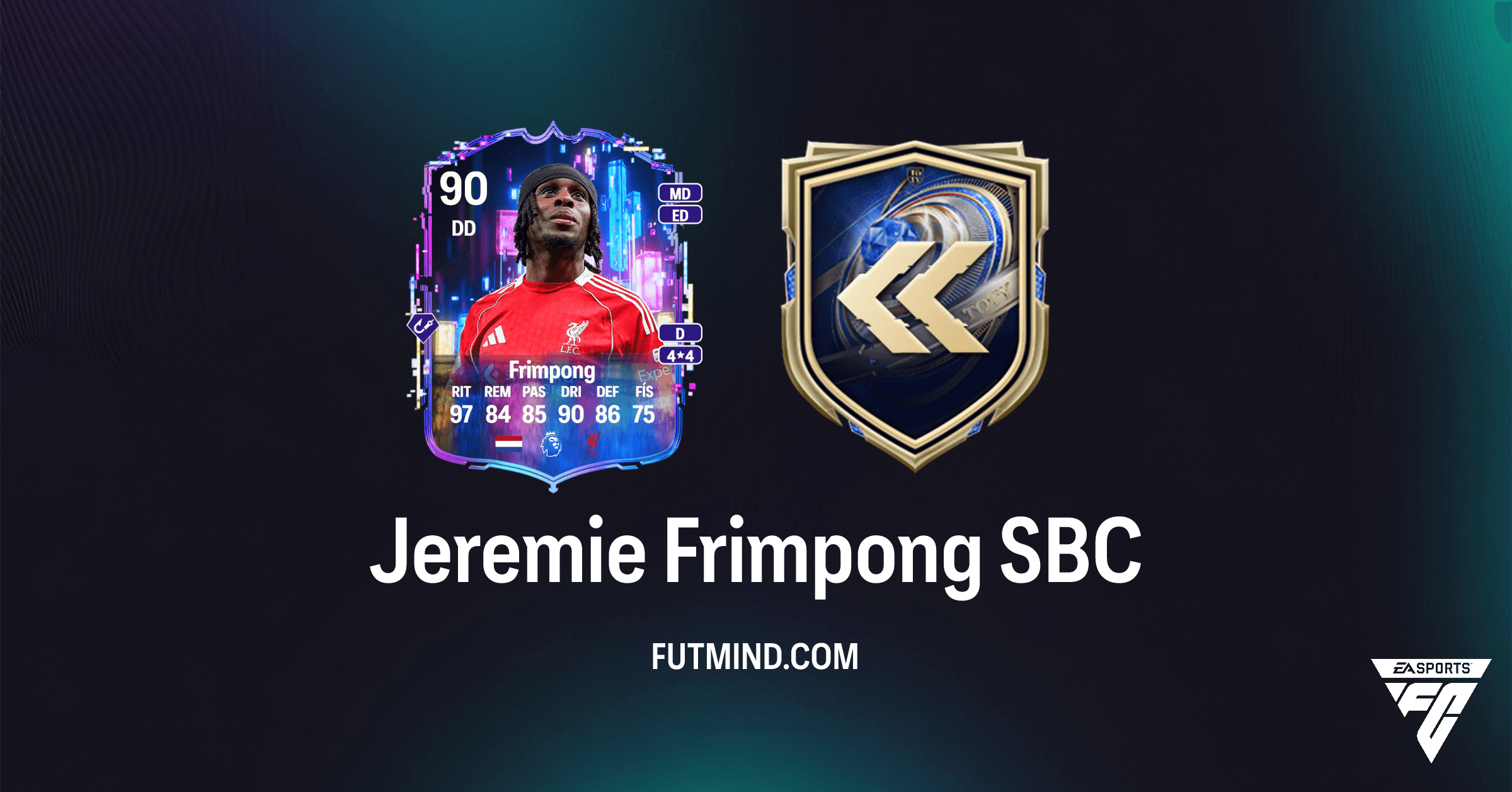 Jeremie Frimpong SBC no FC 26: Desbloqueie o Lateral da TOTY 2024!