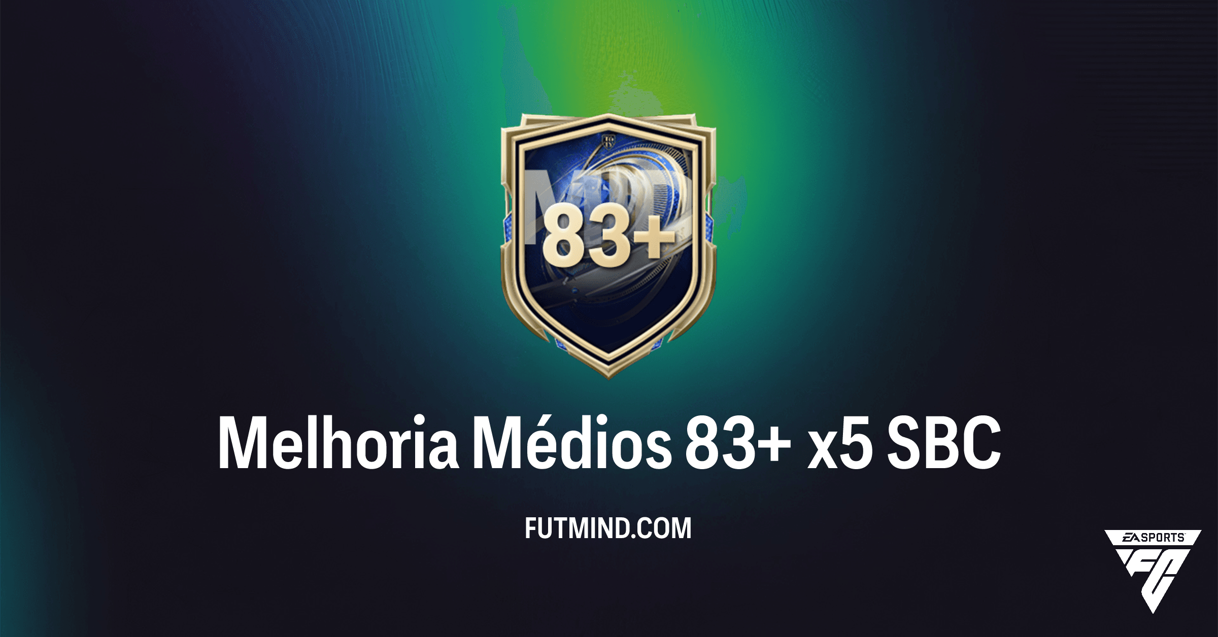 Melhoria Médios 83+ x5 SBC em FC 26: Guia Completo para Obter Craques no Meio-Campo