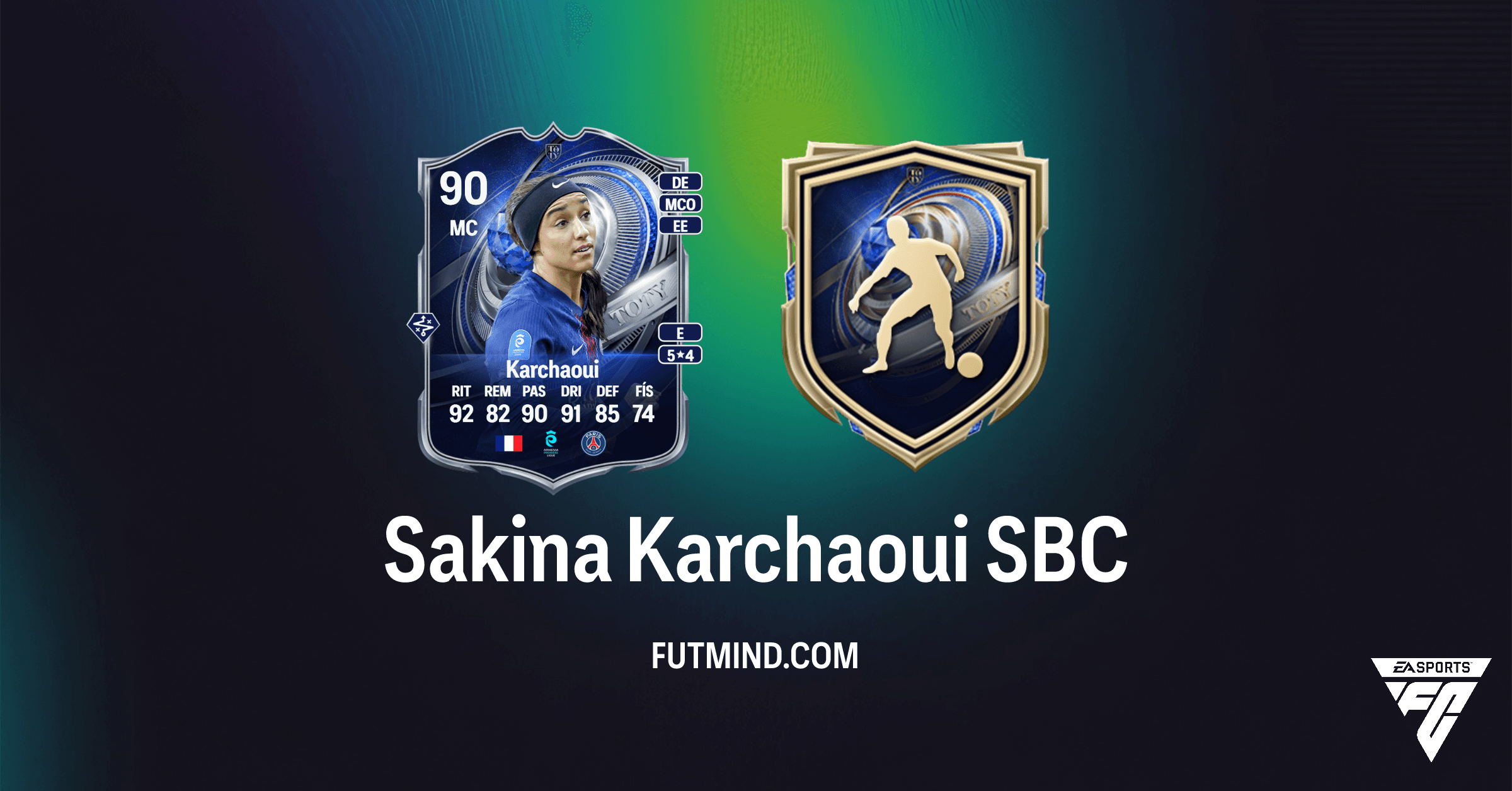 SBC Sakina Karchaoui: Como Obter a Carta Menções Honrosas TOTY no FC 26 Ultimate Team