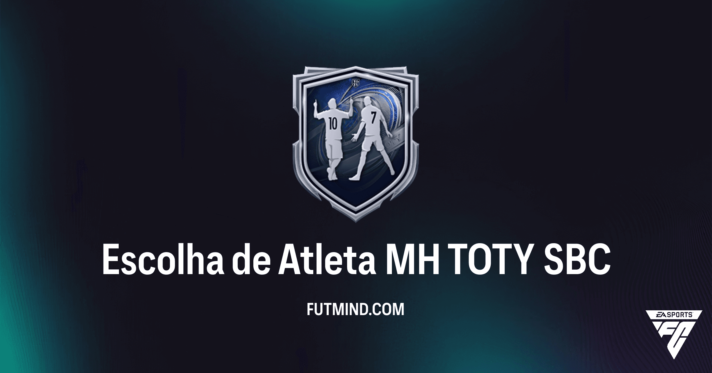 SBC Escolha de Atleta MH TOTY: Garanta Sua Estrela de Menção Honrosa!