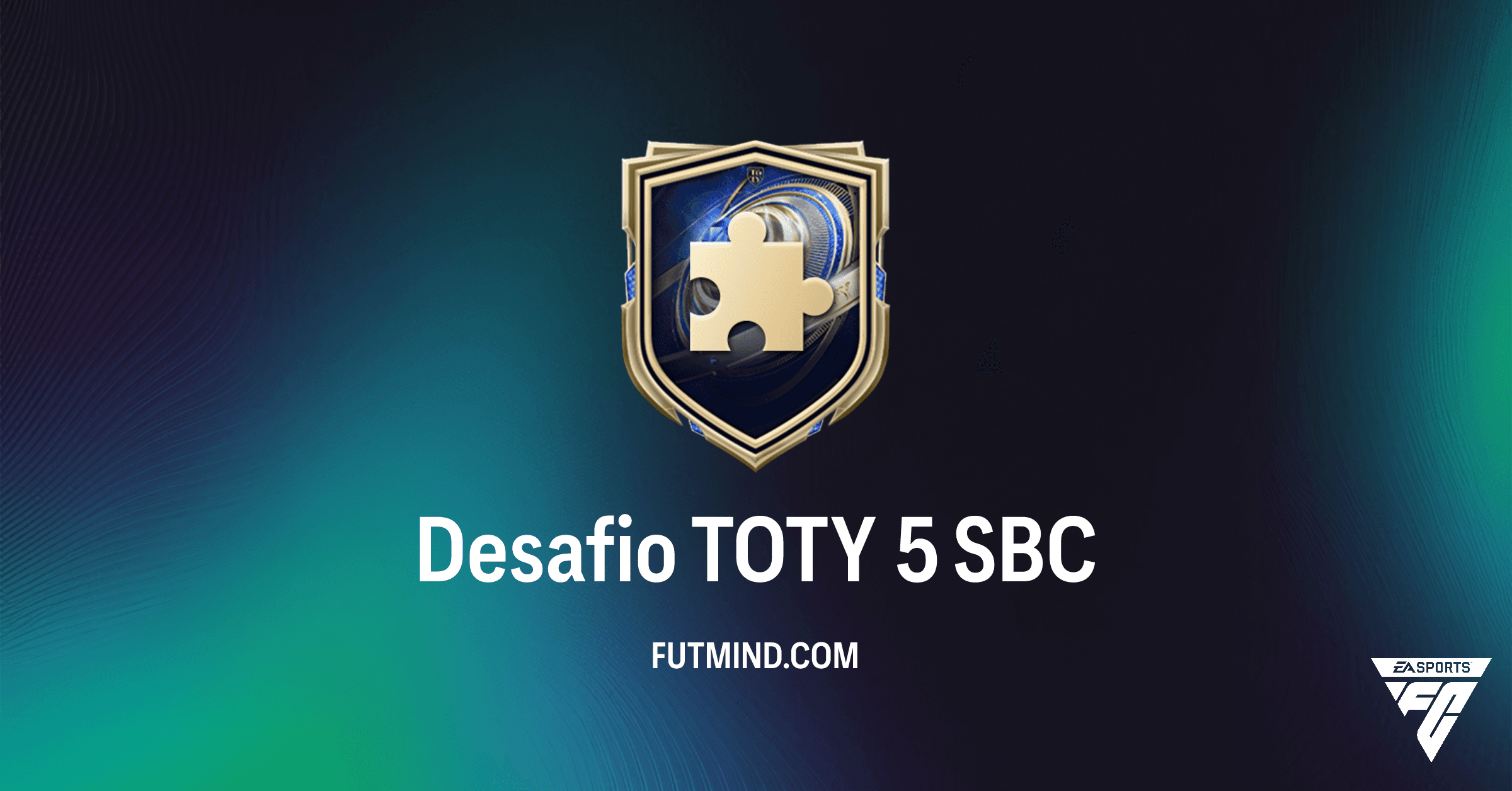 Desafio TOTY 5 FC 26: Guia Completo e Análise de Valor do SBC