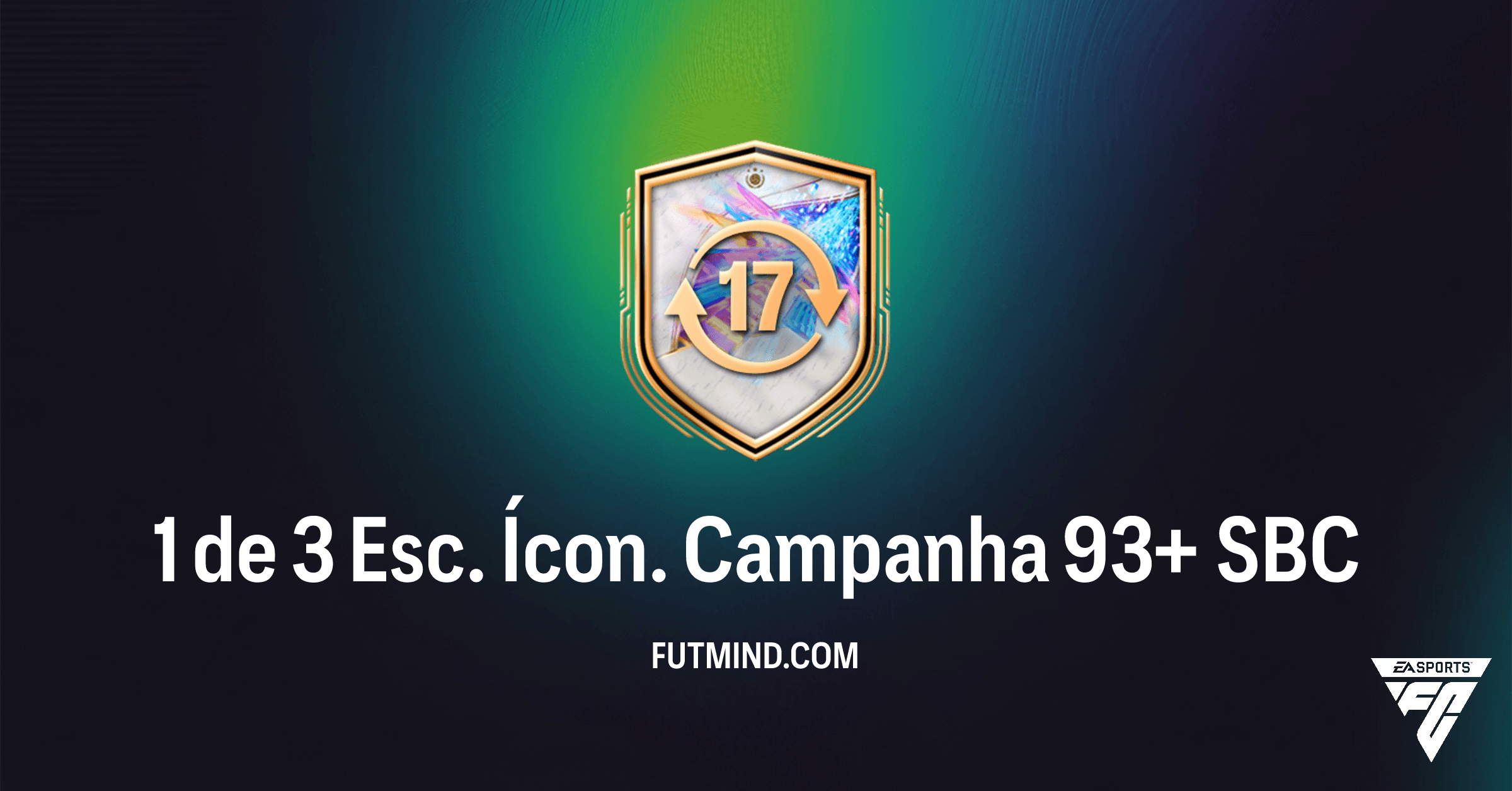 FC 26: Desvende o SBC '1 de 3 Esc. Ícon. Campanha 93+' - Análise Completa e Como Concluir!