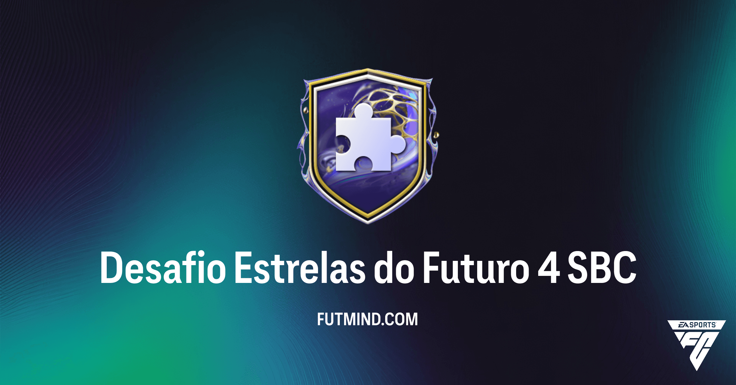 Desafio Estrelas do Futuro 4 FC 26: Guia Completo e Análise de Valor no Ultimate Team