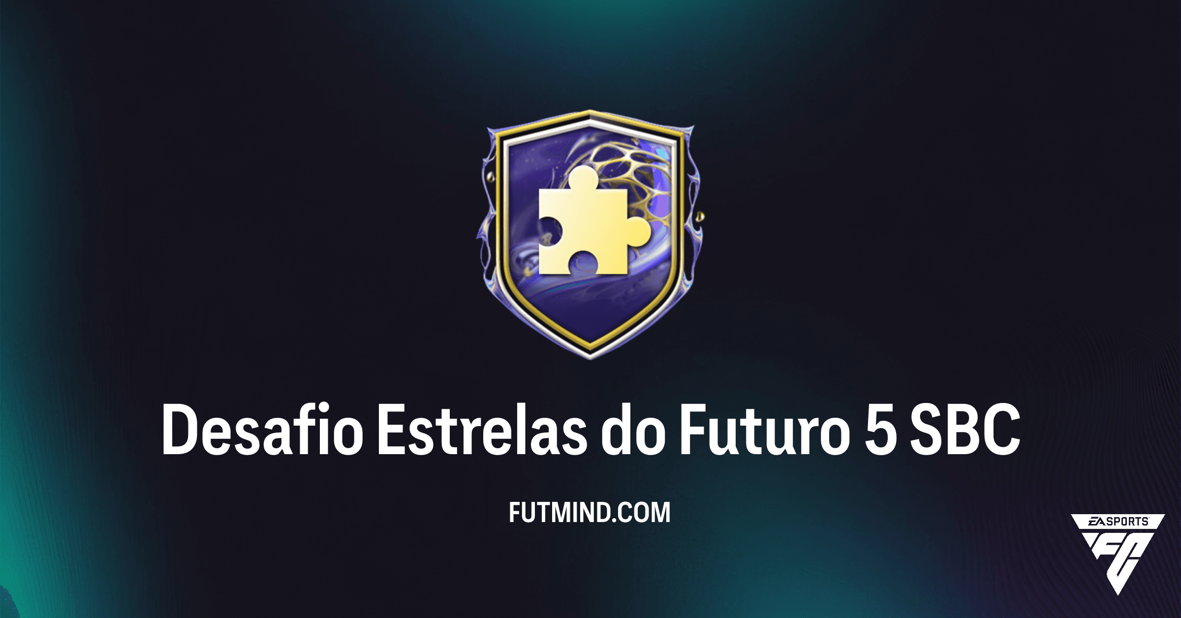 Desafio Estrelas do Futuro 5 no FC 26: Análise Completa e Guia de Conclusão