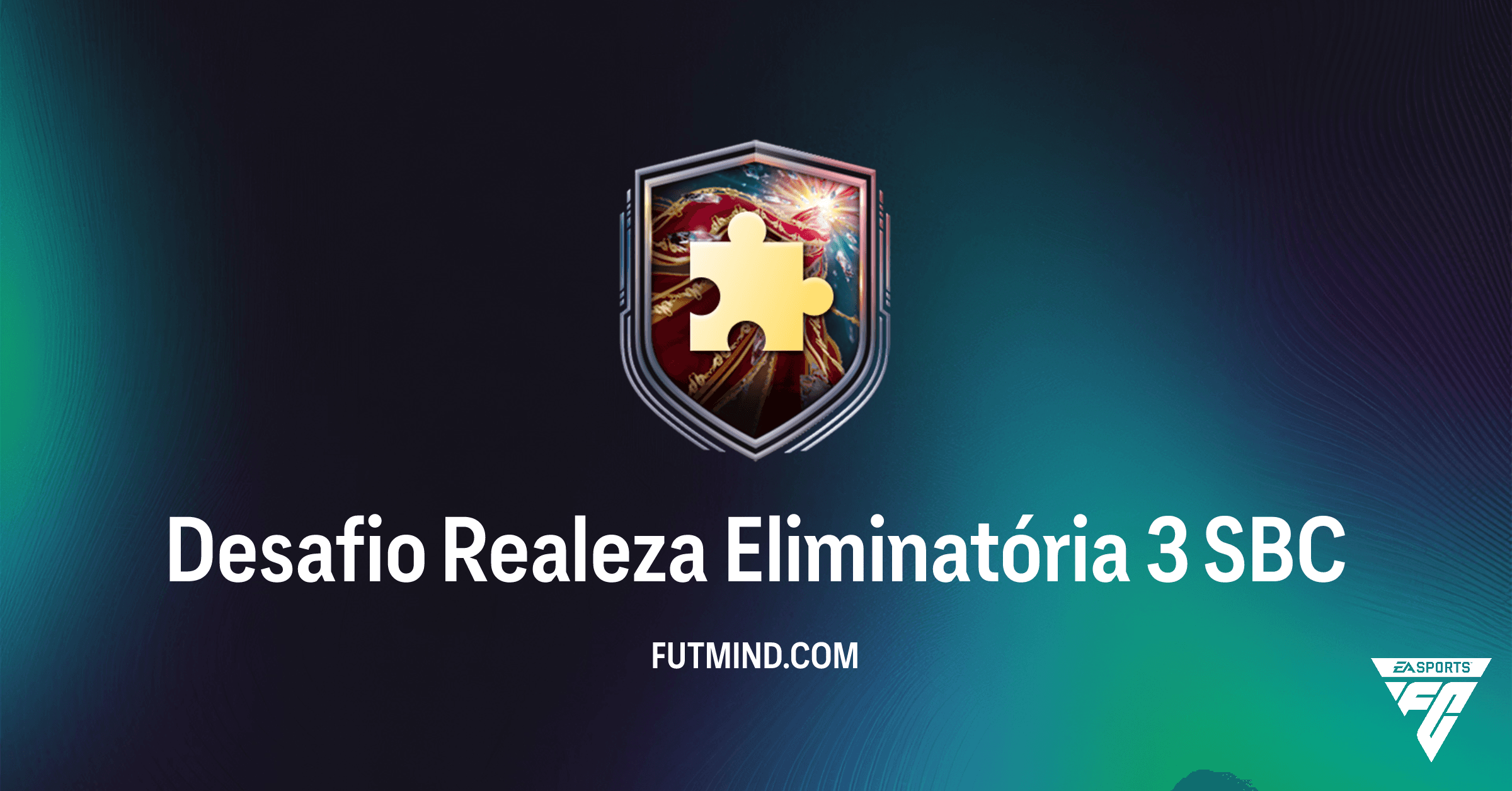 Desafio Realeza Eliminatória 3: Análise Completa e Vale a Pena em FC 26?