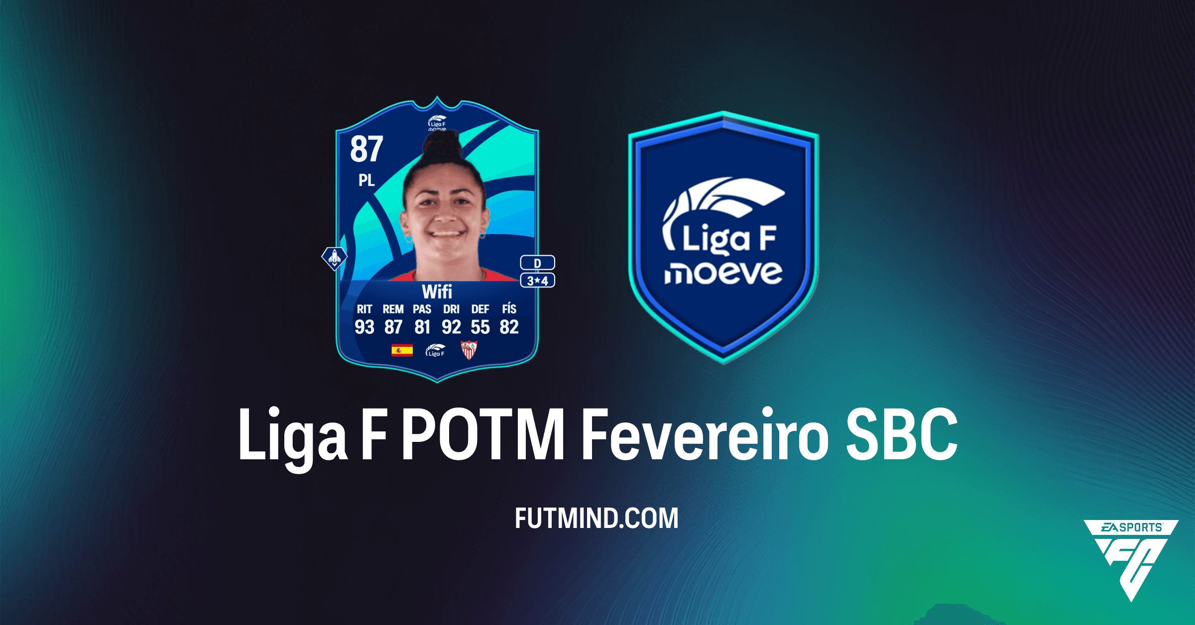 Como Completar o SBC Liga F POTM Fevereiro: Guia e Solução para Athenea 'Wifi'